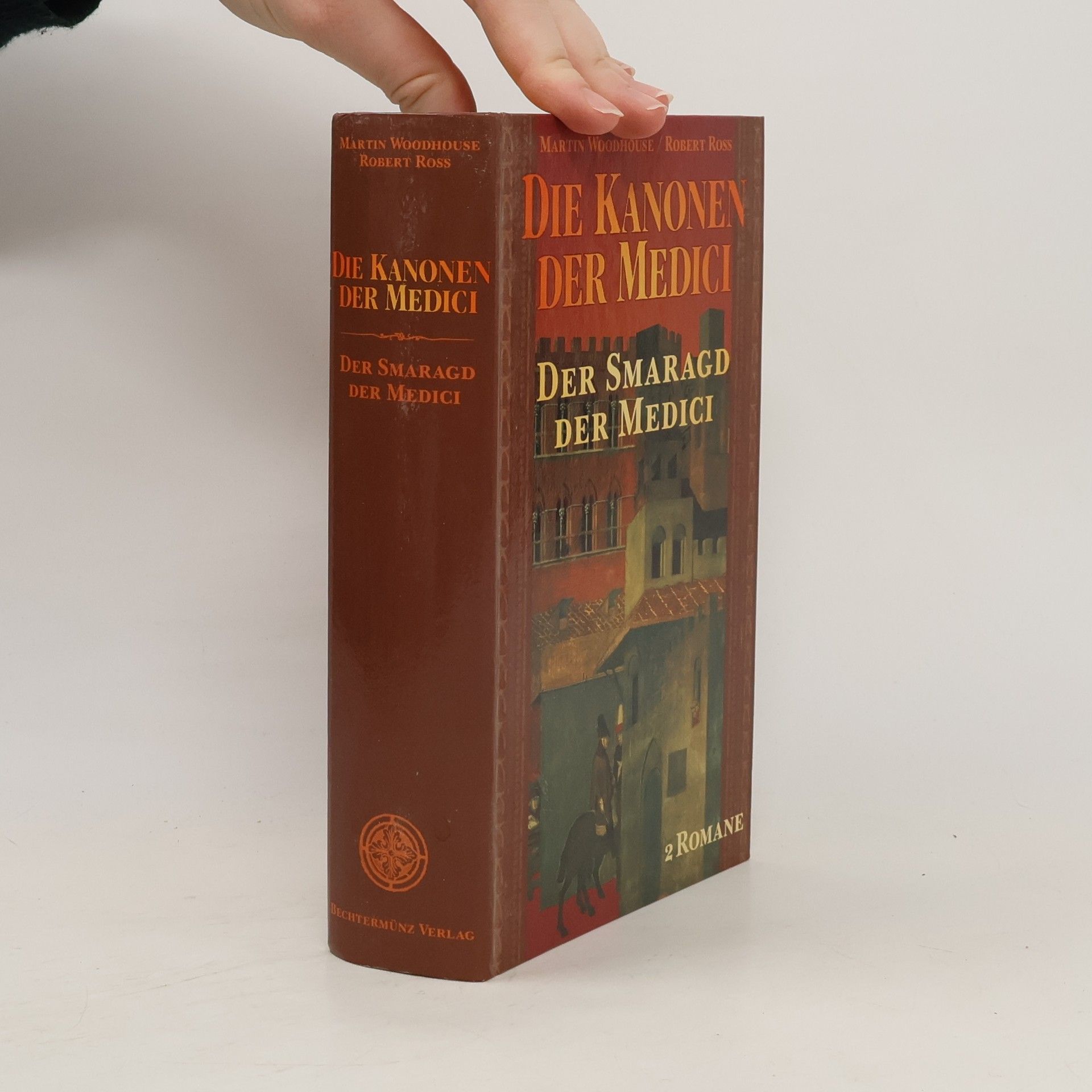Martin Woodhouse Die Kanonen der Medici. Der Smaragd der Medici