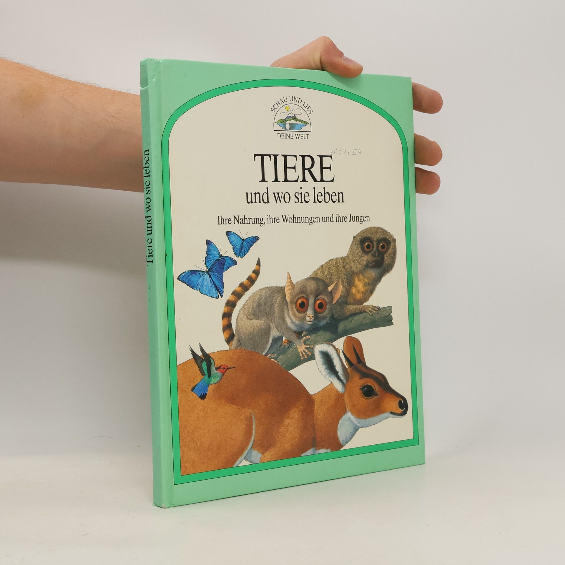 kolektiv Tiere und wo sie leben. Ihre Nahrung, ihre Wohnungen und ihre Jungen