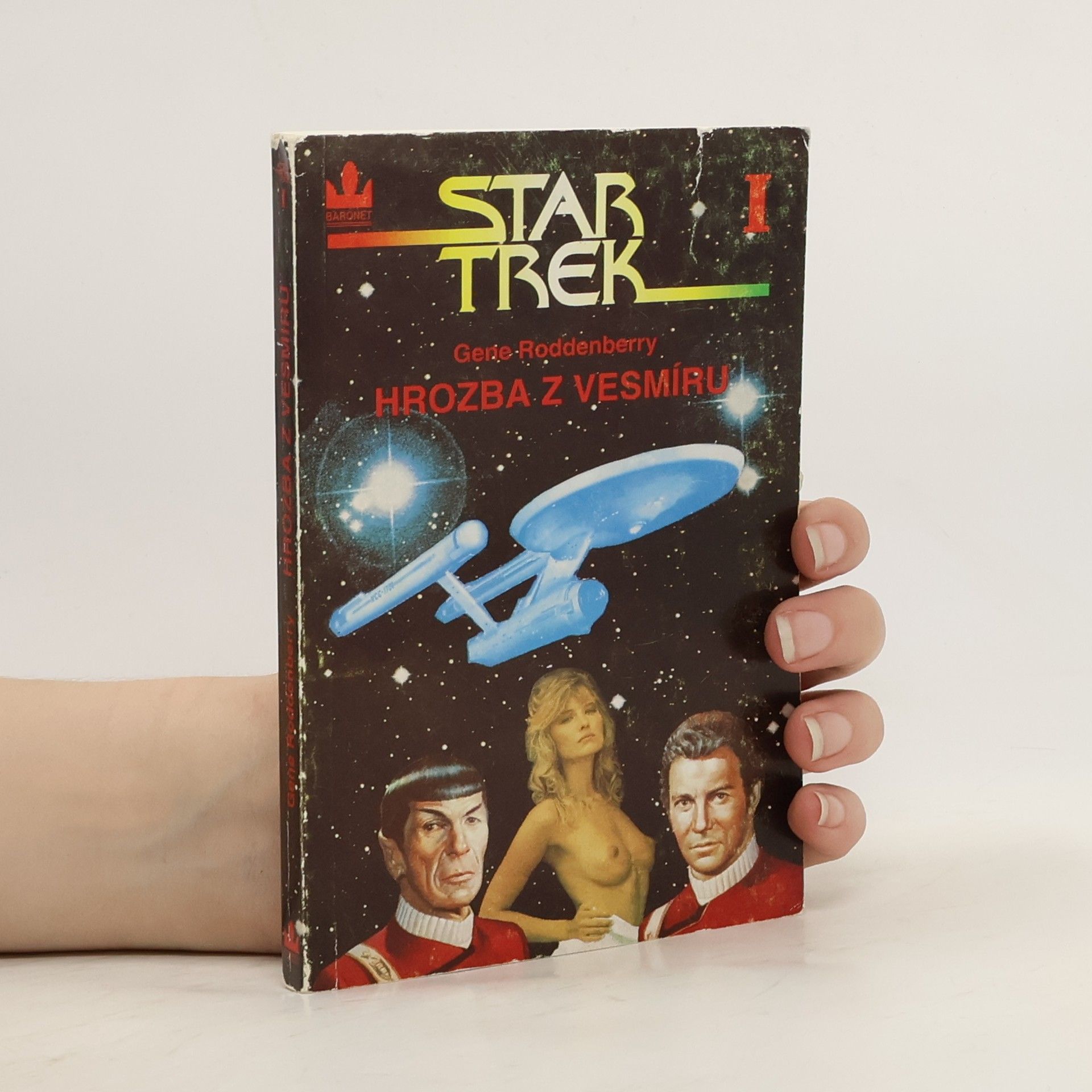 Gene Roddenberry Star trek I. Hrozba z vesmíru
