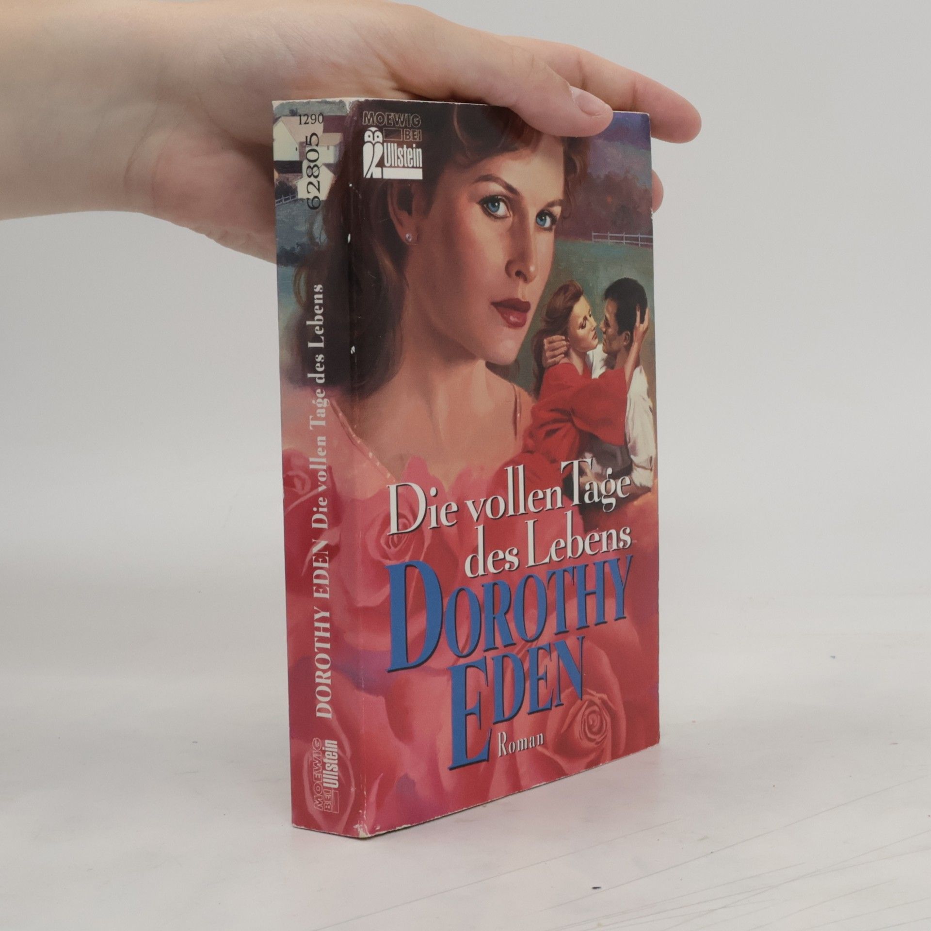 Dorothy Eden Die vollen Tage des Lebens