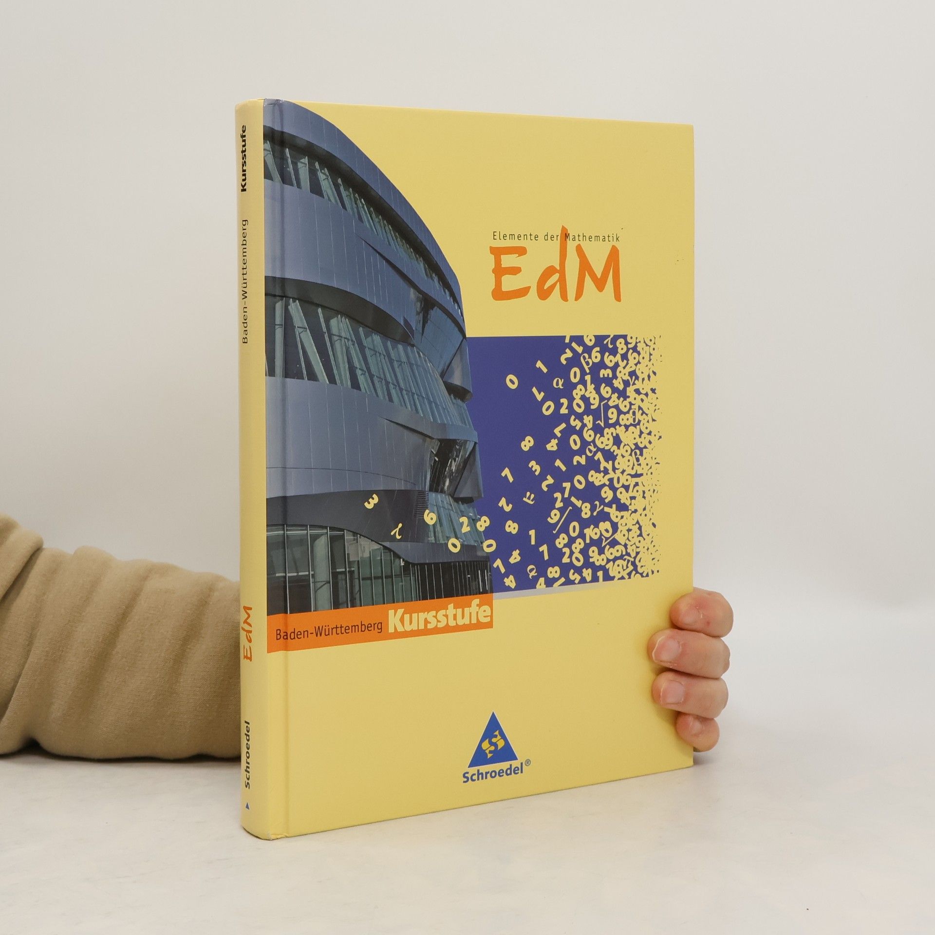 Heinz Griesel Elemente der Mathematik 11/12. Sekundarstufe 2. Baden-Württemberg