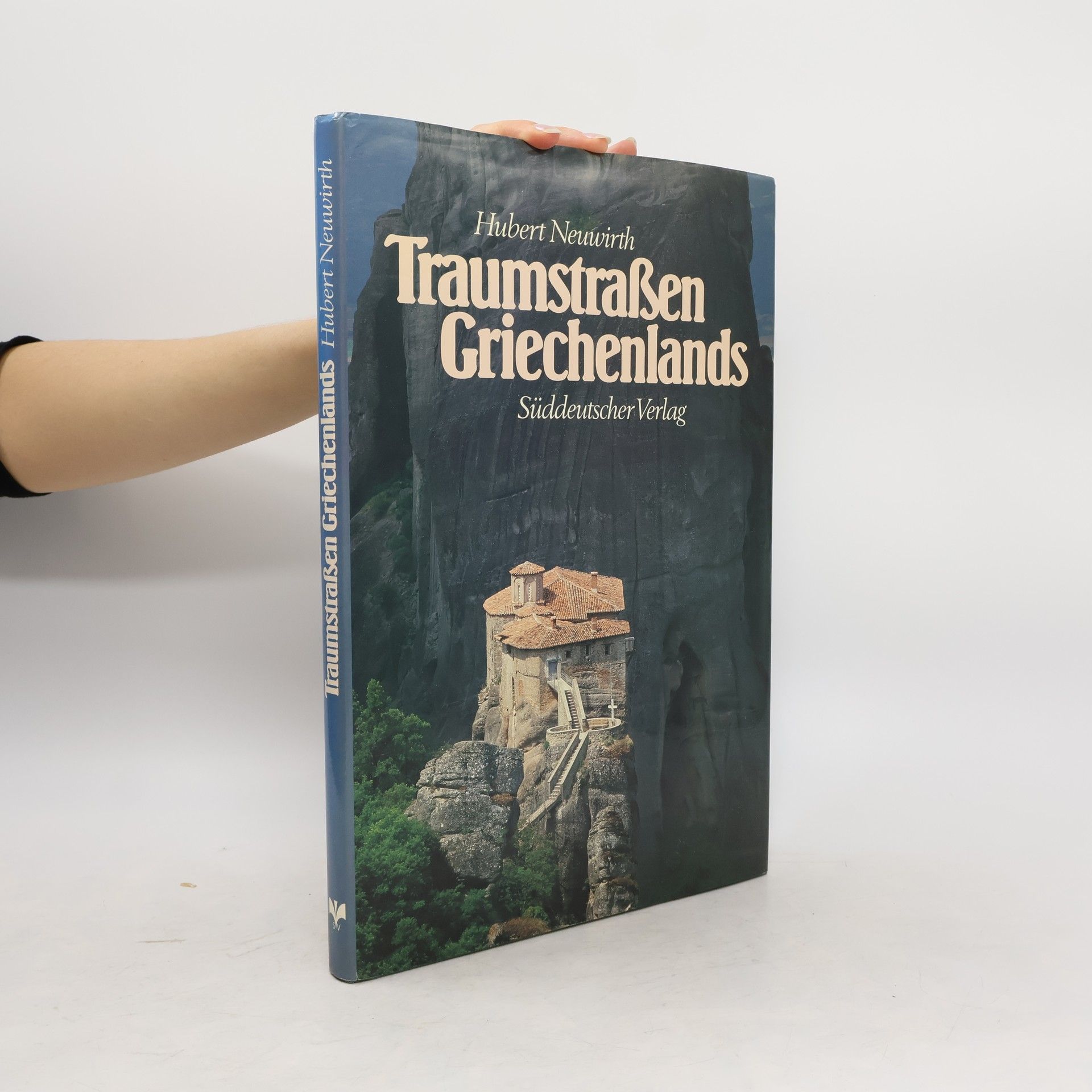 Hubbert Neuwirth Traumstrassen Griechenlands