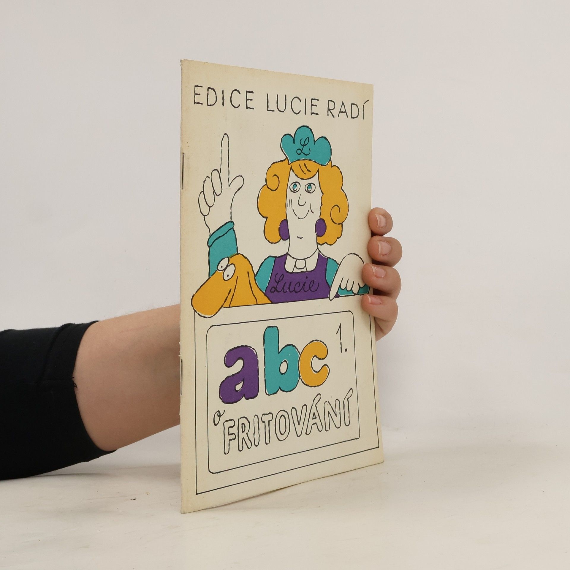 Ludmila Štotová ABC o fritování