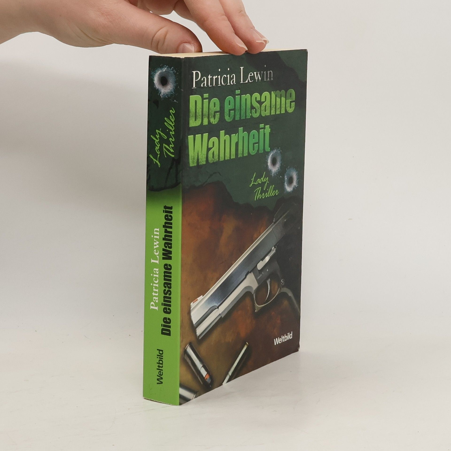 Patricia Lewin Die einsame Wahrheit