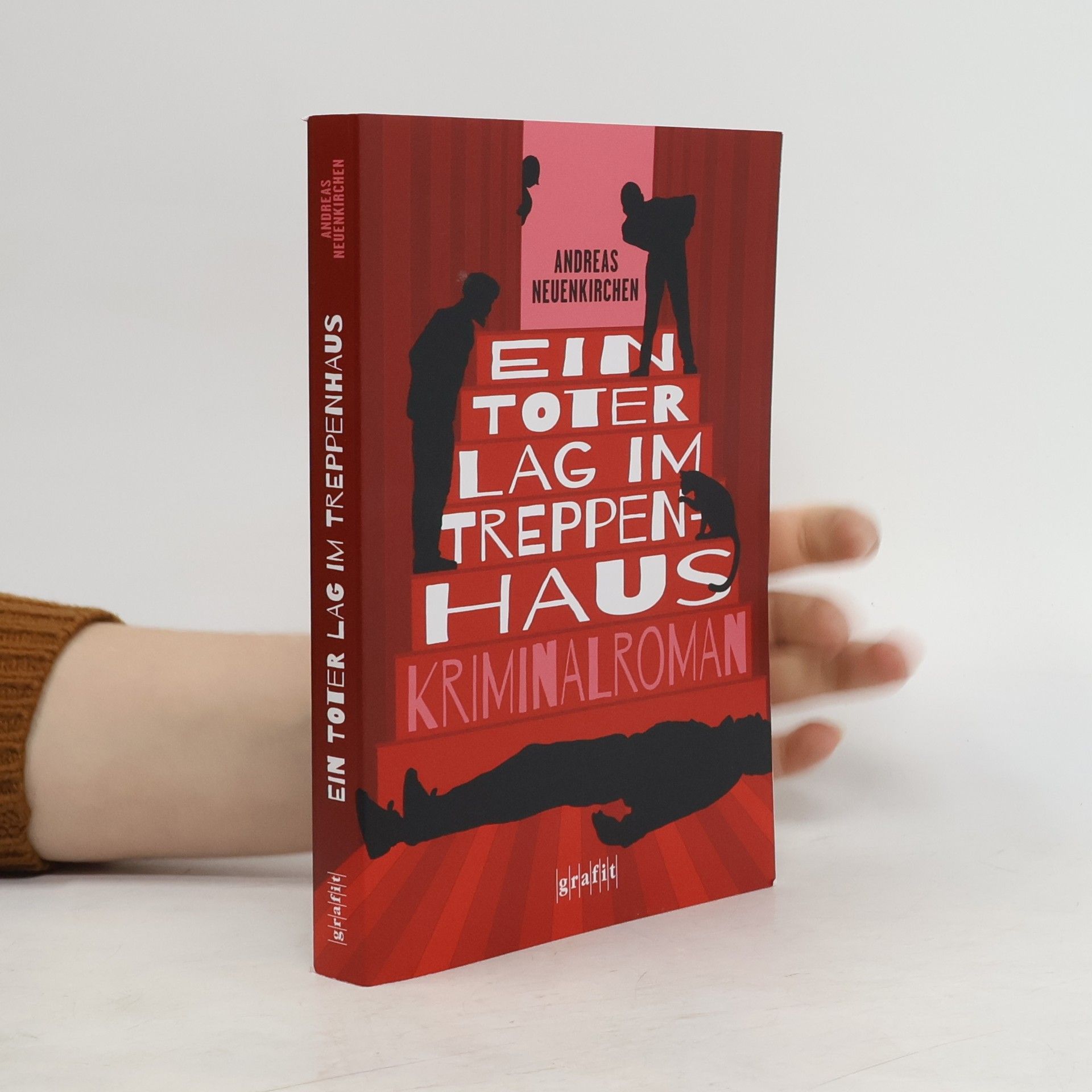 Andreas Neuenkirchen Ein Toter lag im Treppenhaus