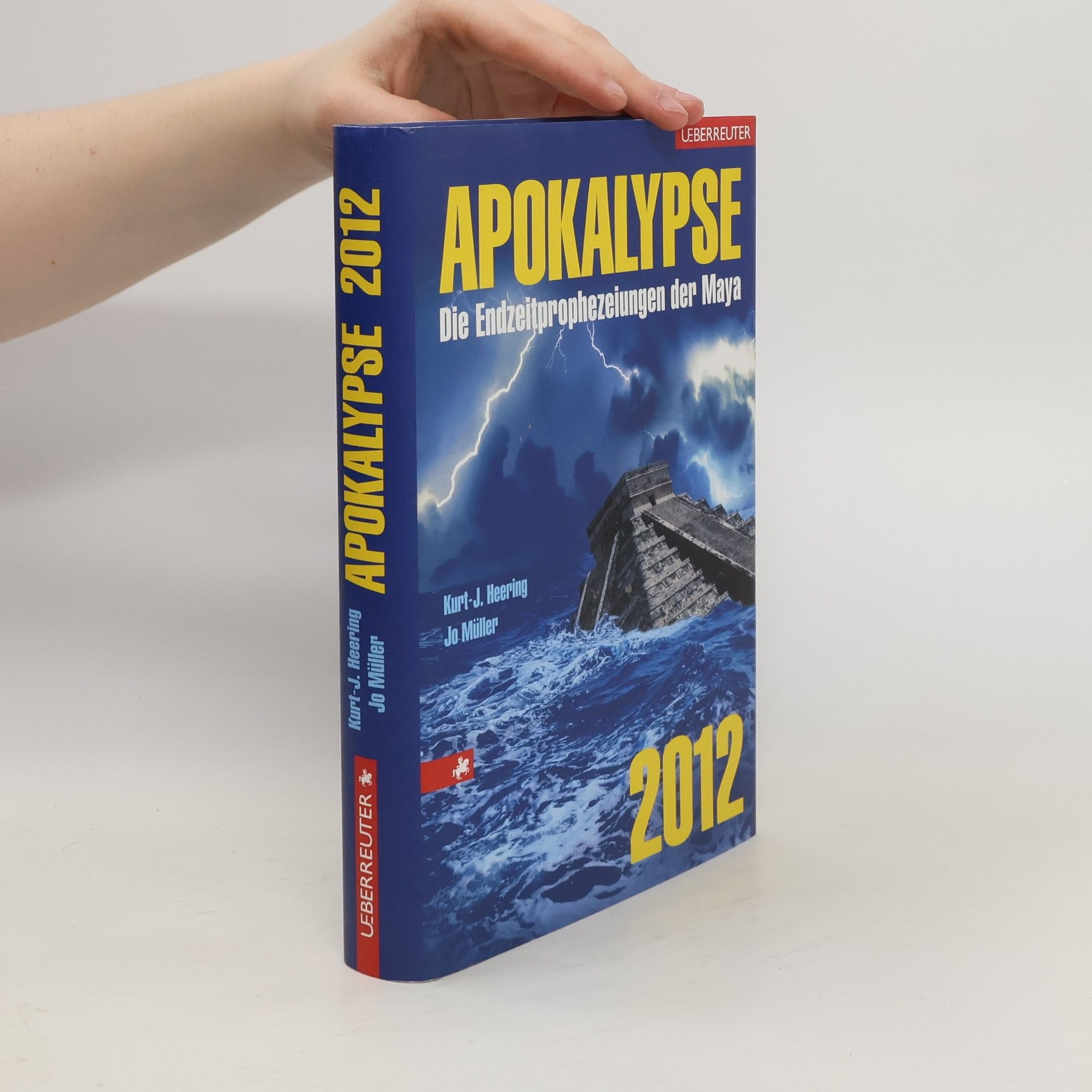 Kurt-J. Heering Apokalypse 2012