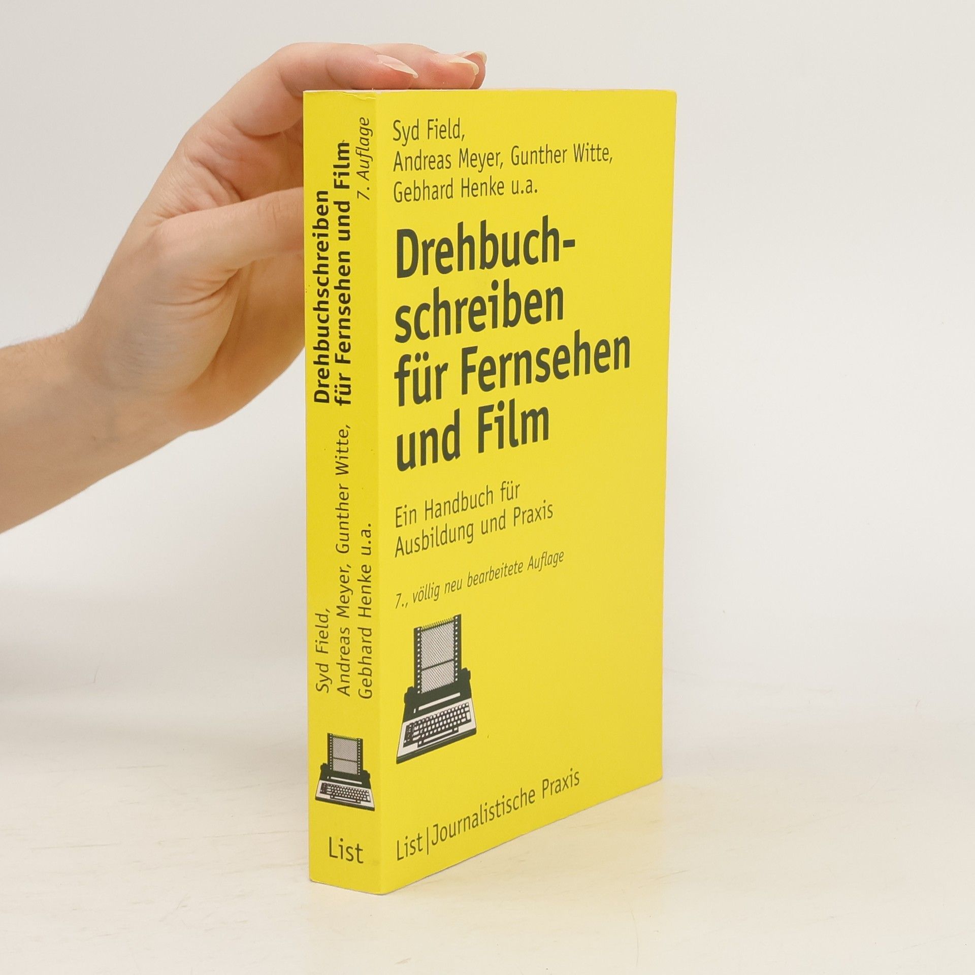 Syd Field Drehbuchschreiben für Fernsehen und Film