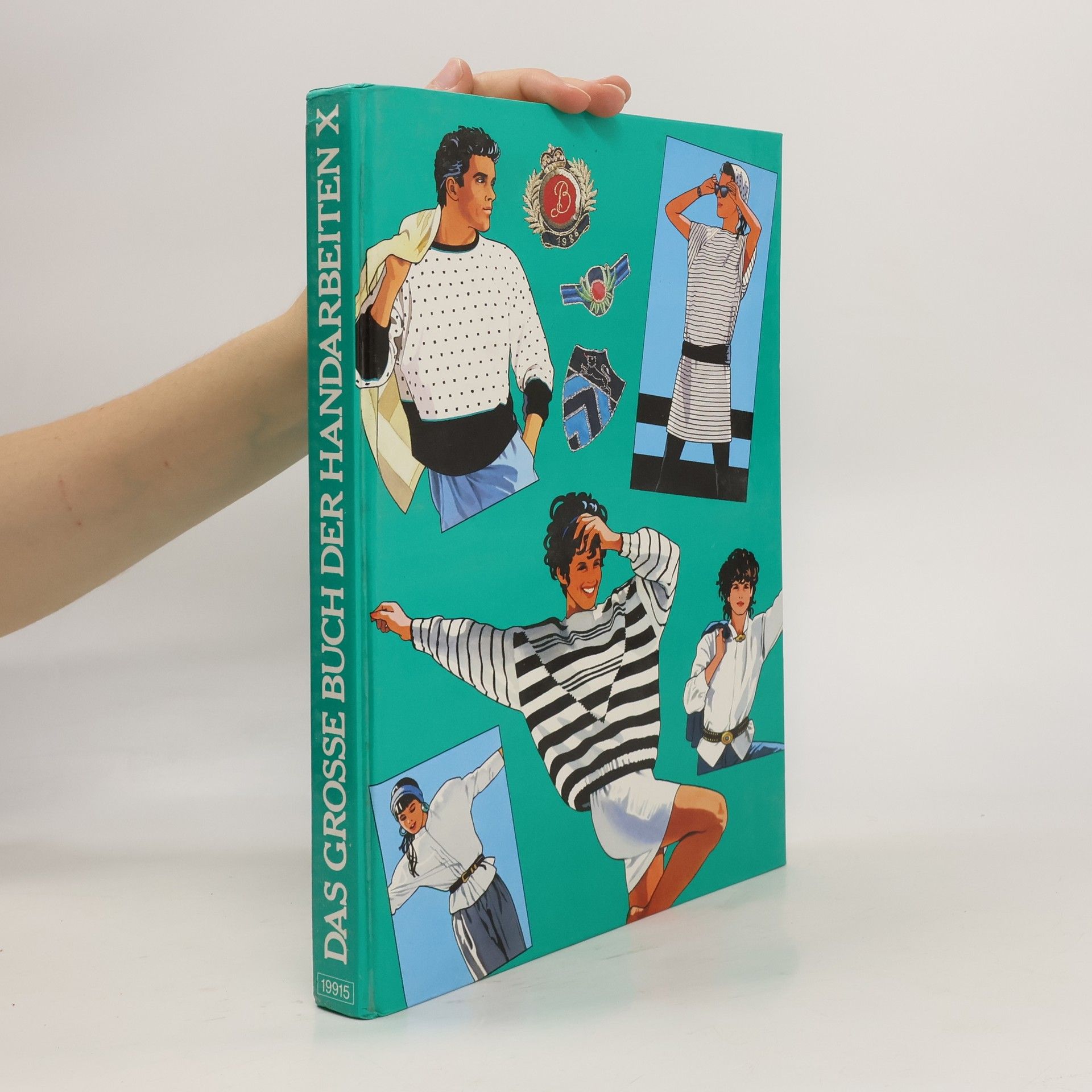 Autorenkollektiv Das Grosse Buch der Handarbeiten X