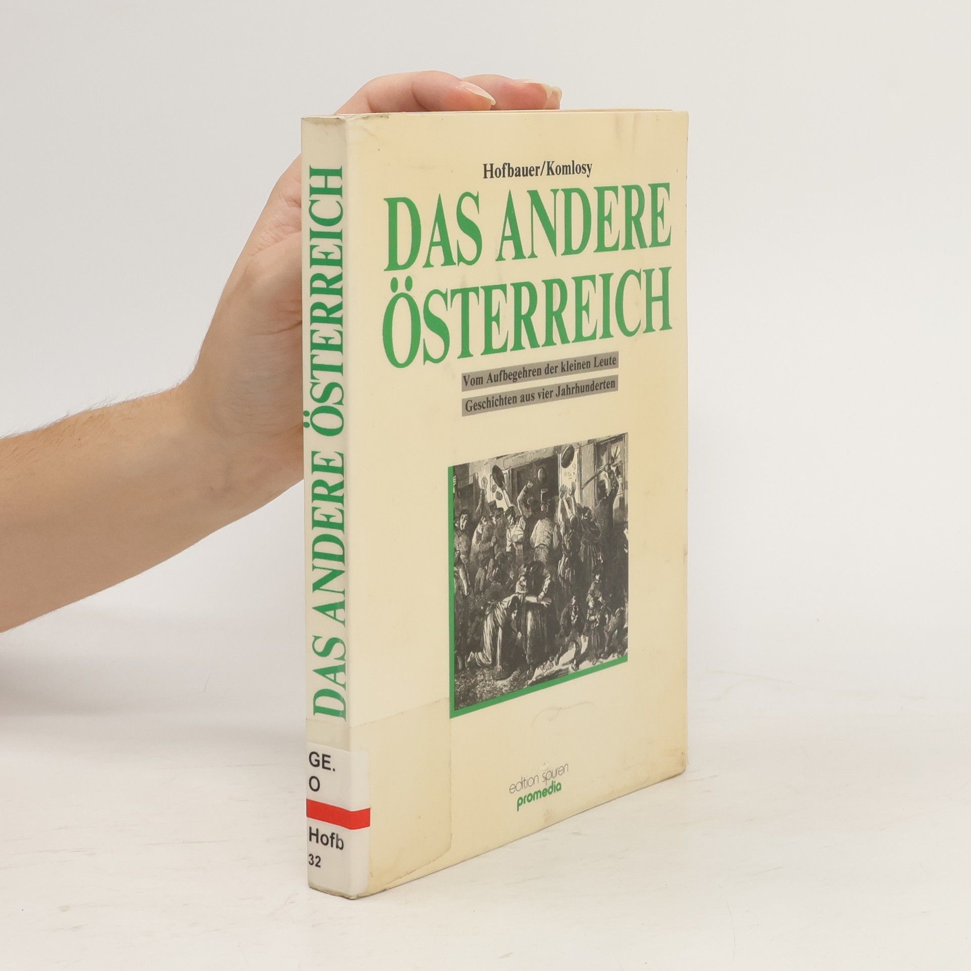 Hannes Hofbauer Das andere Österreich