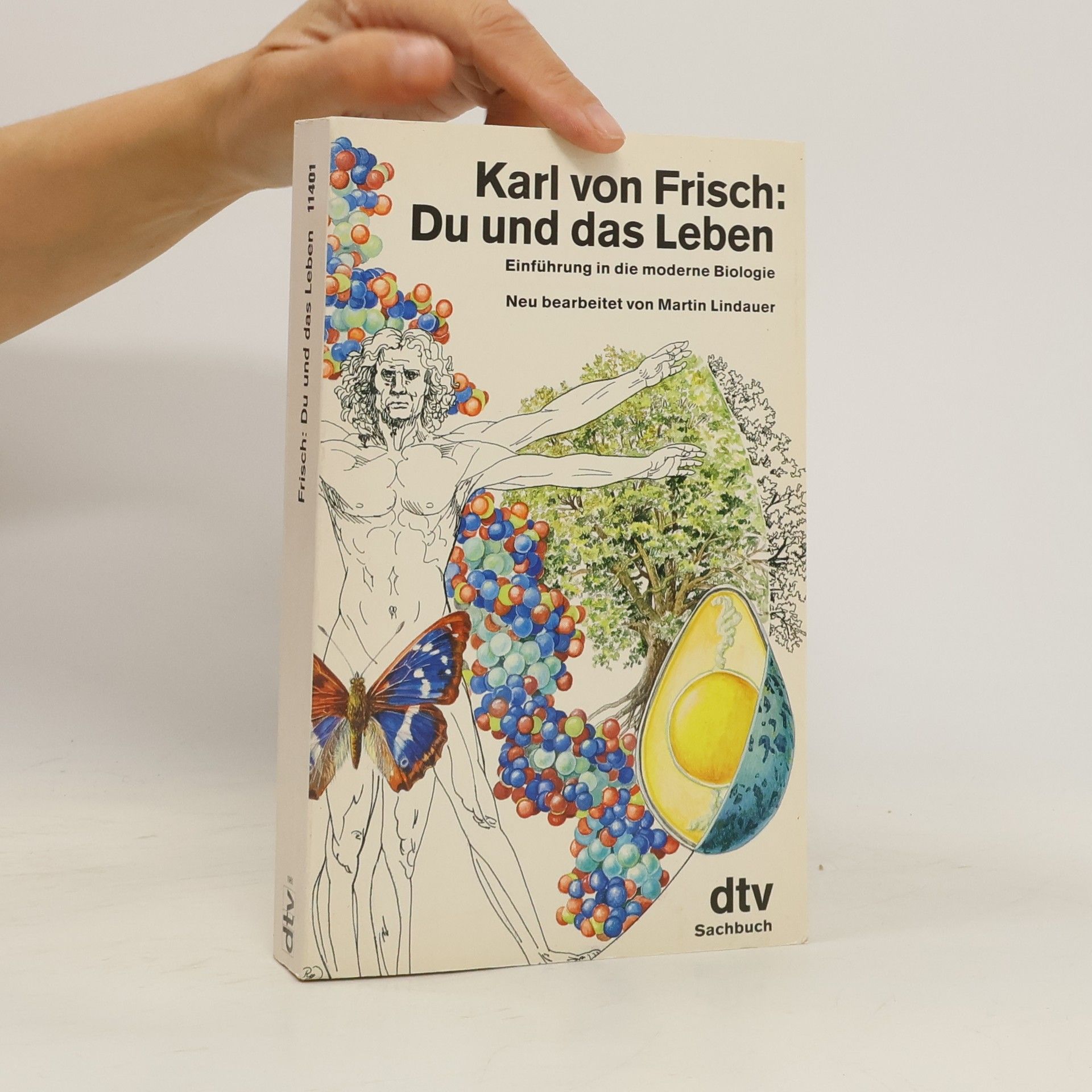 Karl von Frisch Du und das Leben