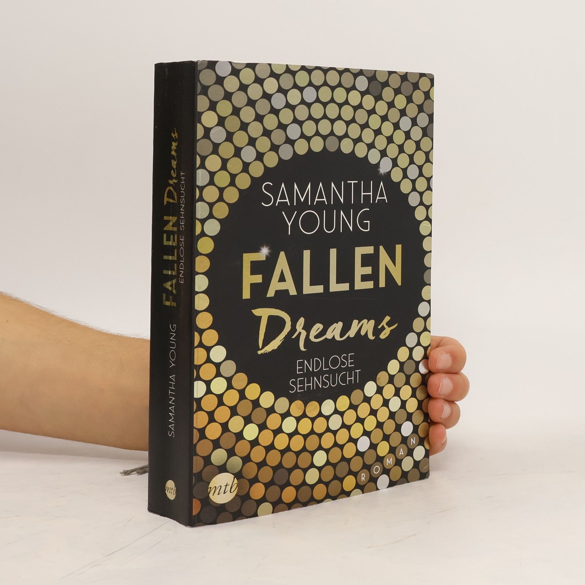 Samantha Young Fallen Dreams. Endlose Sehnsucht