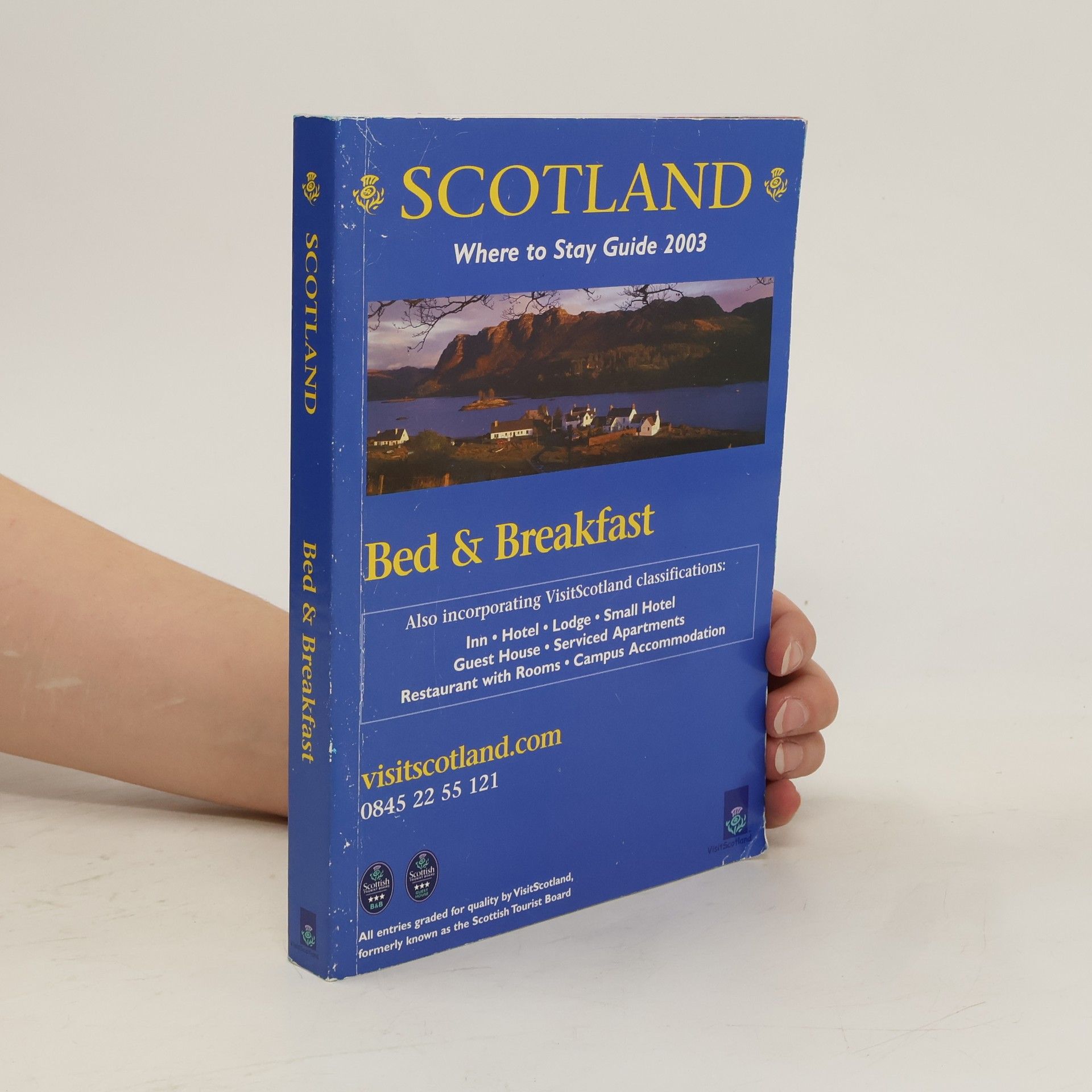 Scottish Tourist Board Scotland. Bed and Breakfast 2003.
