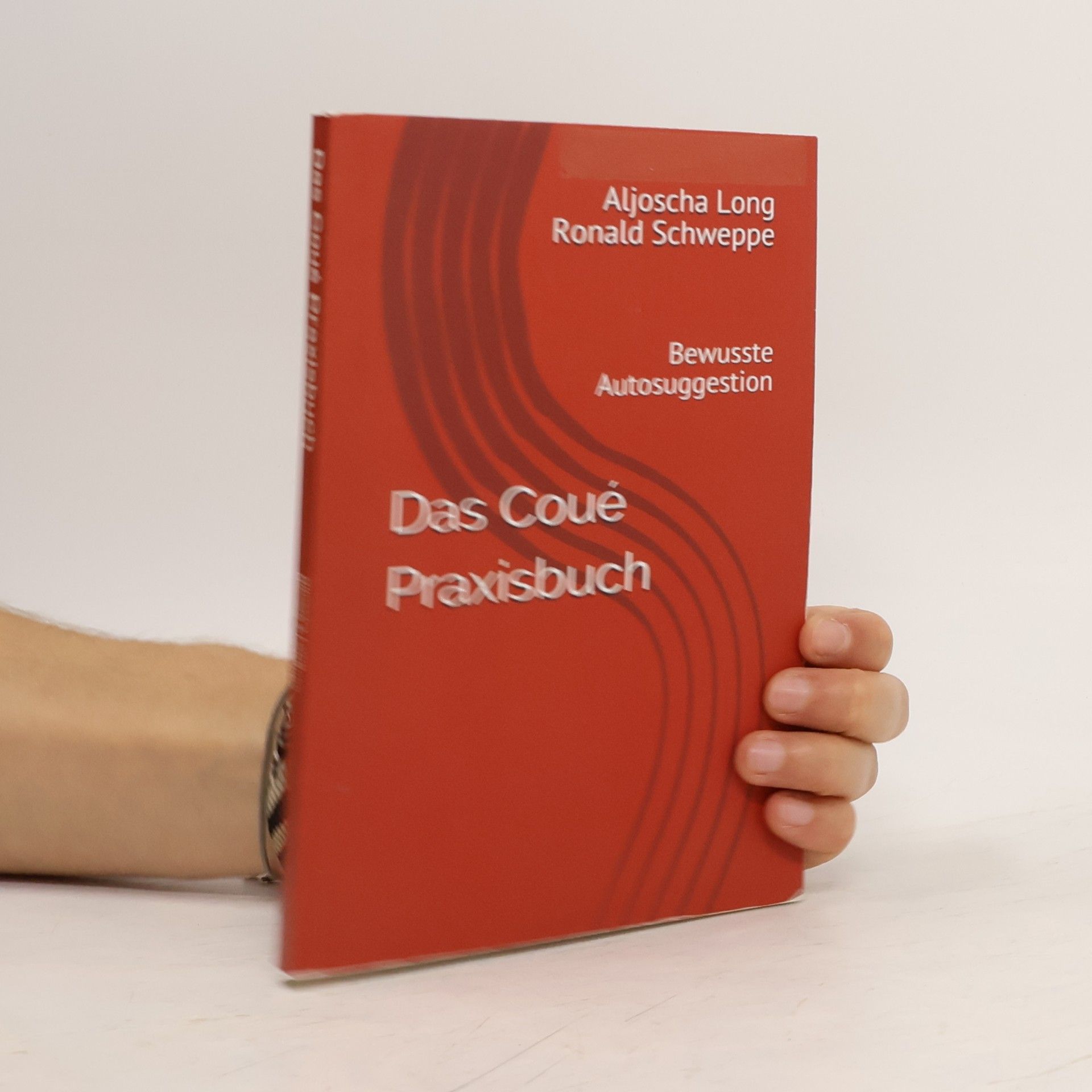 Ronald Schweppe Das Coué Praxisbuch