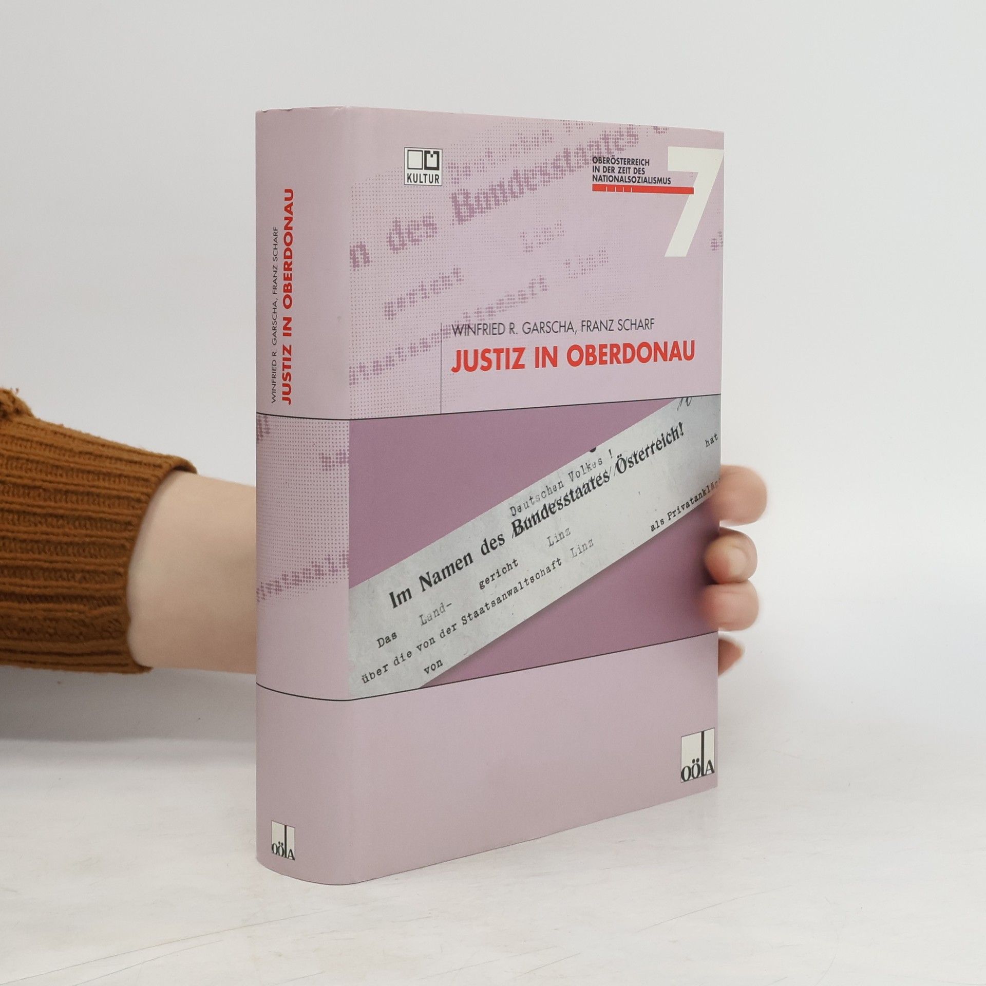 Winfried R. Garscha Justiz in Oberdonau