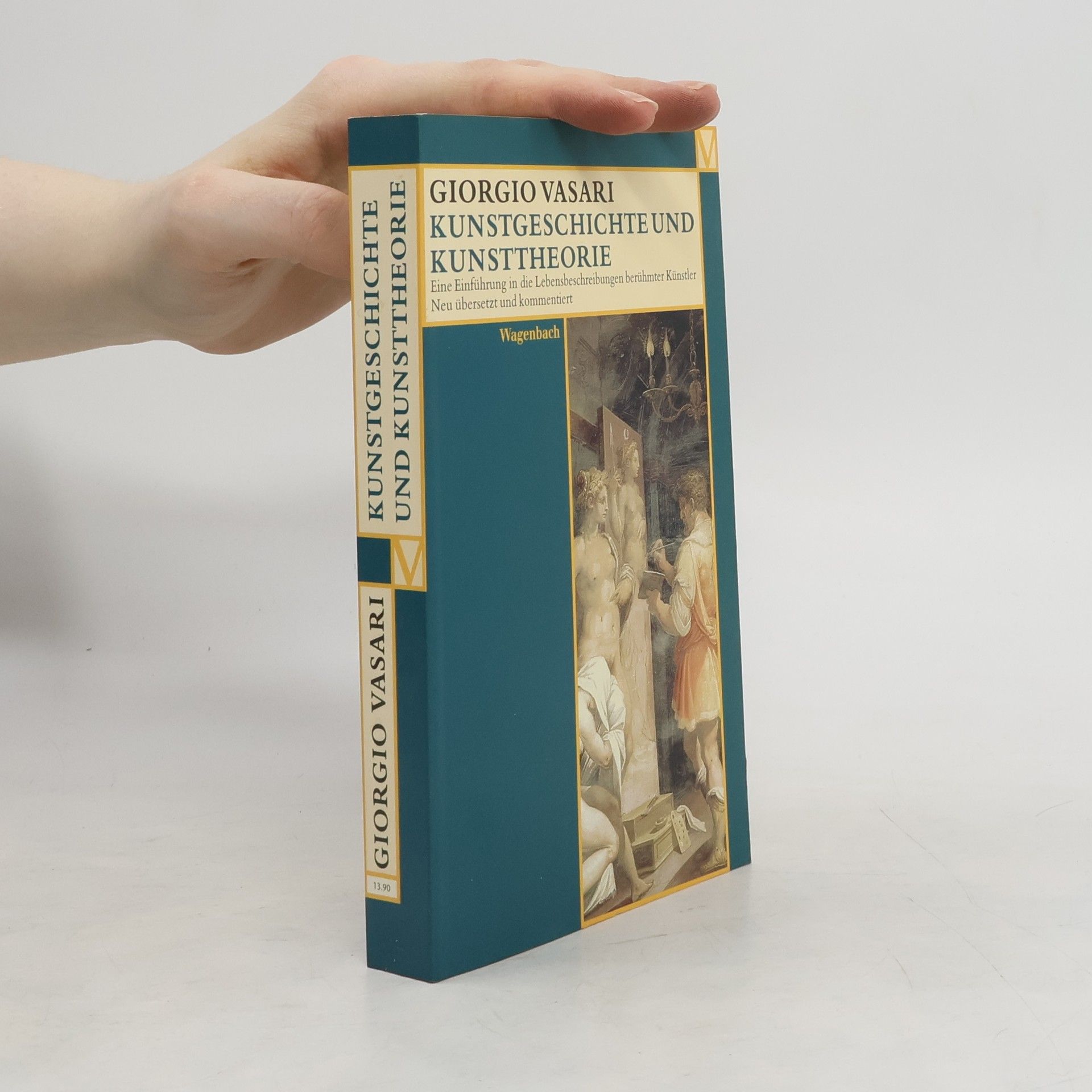 Giorgio Vasari Kunsttheorie und Kunstgeschichte