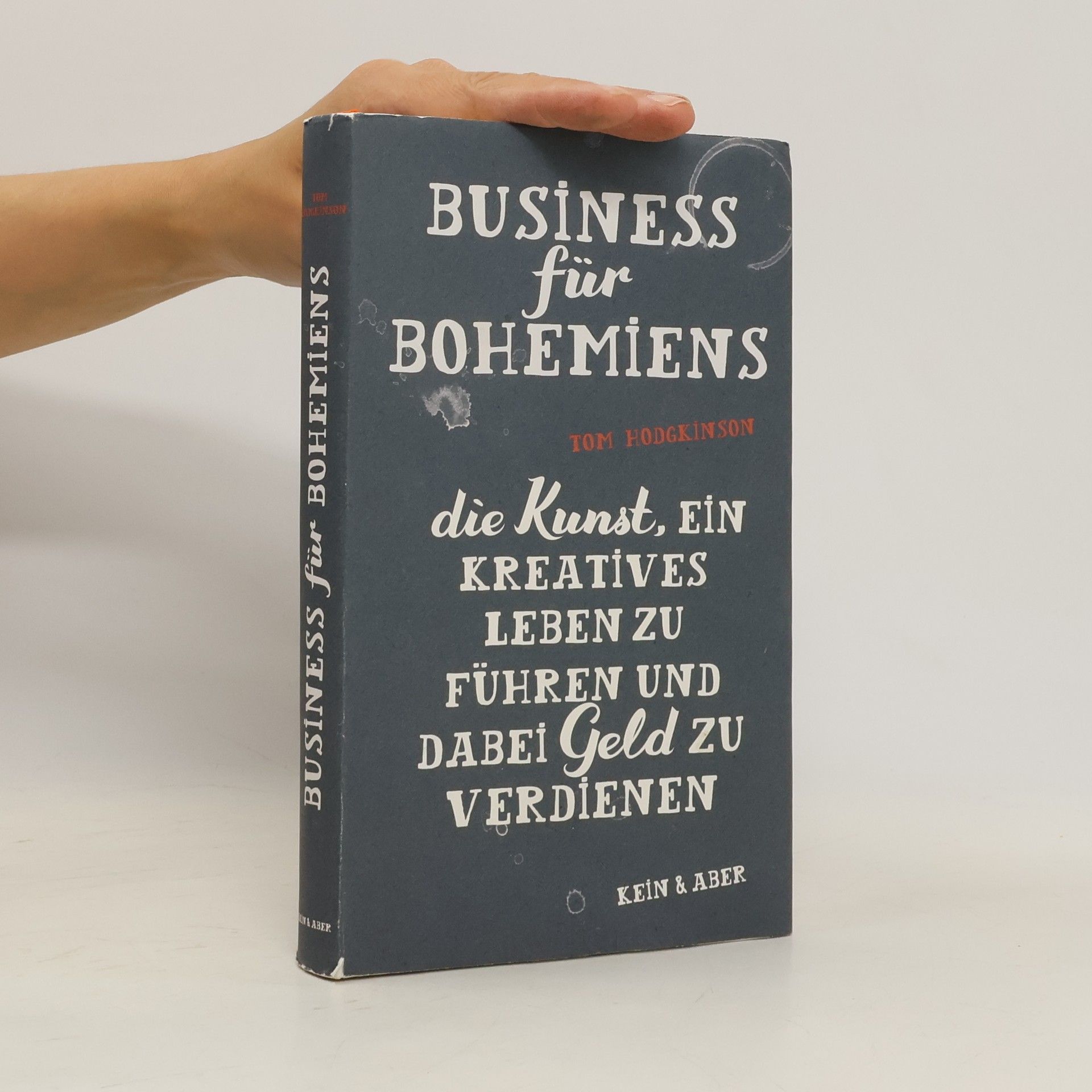 Tom Hodgkinson Business für Bohemiens