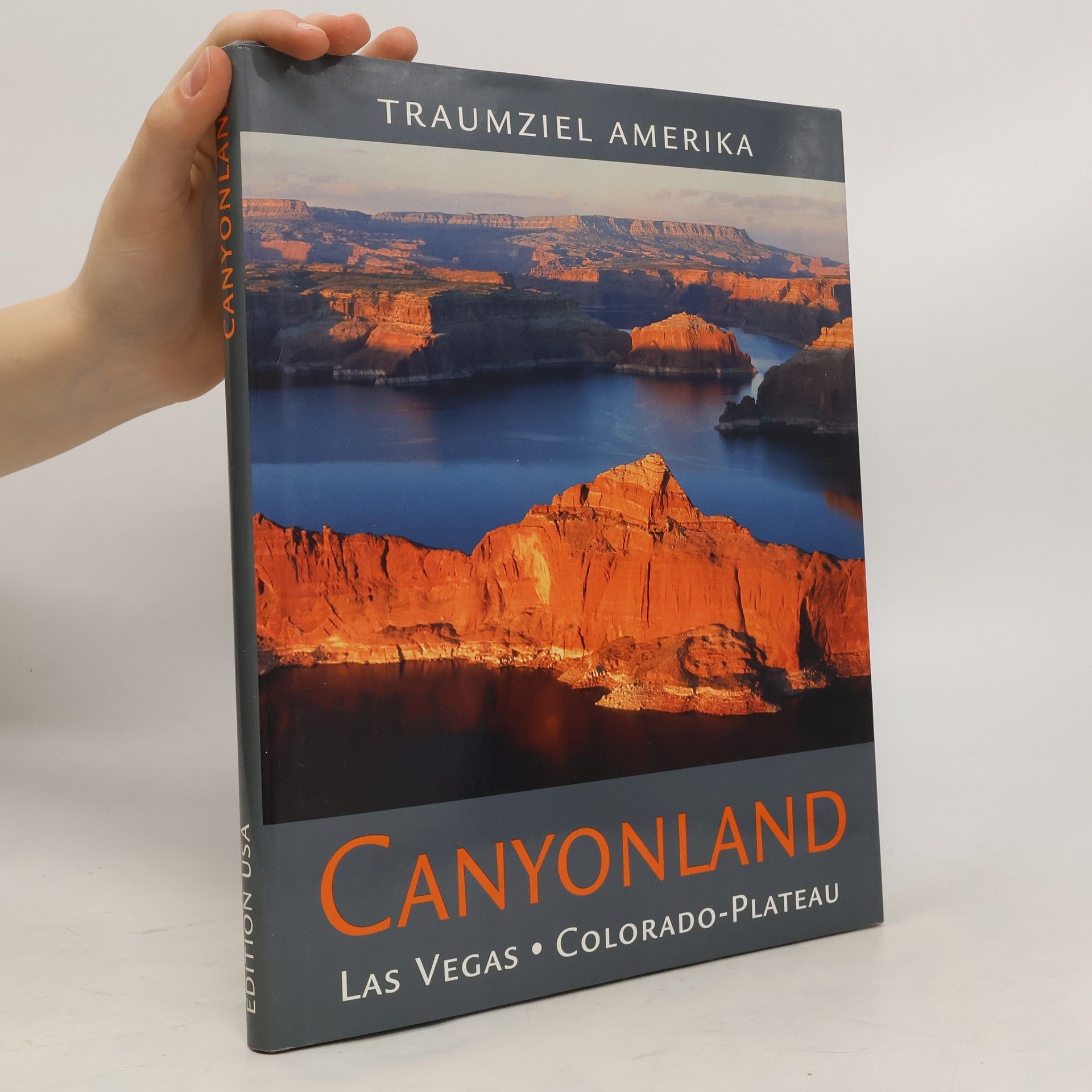 Autorenkollektiv Traumziel Amerika: Canyonland