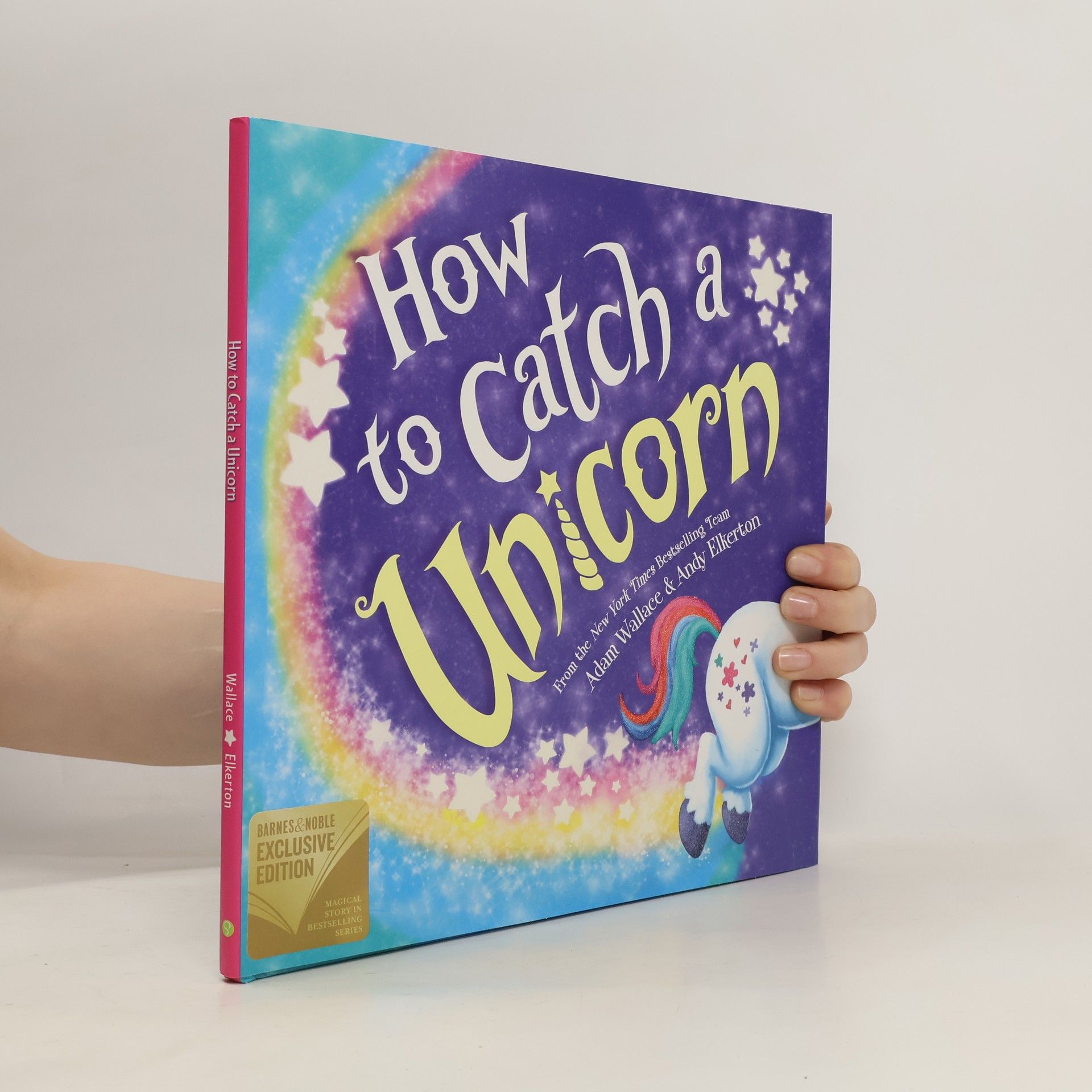 Adam Wallace How to Catch a Unicorn