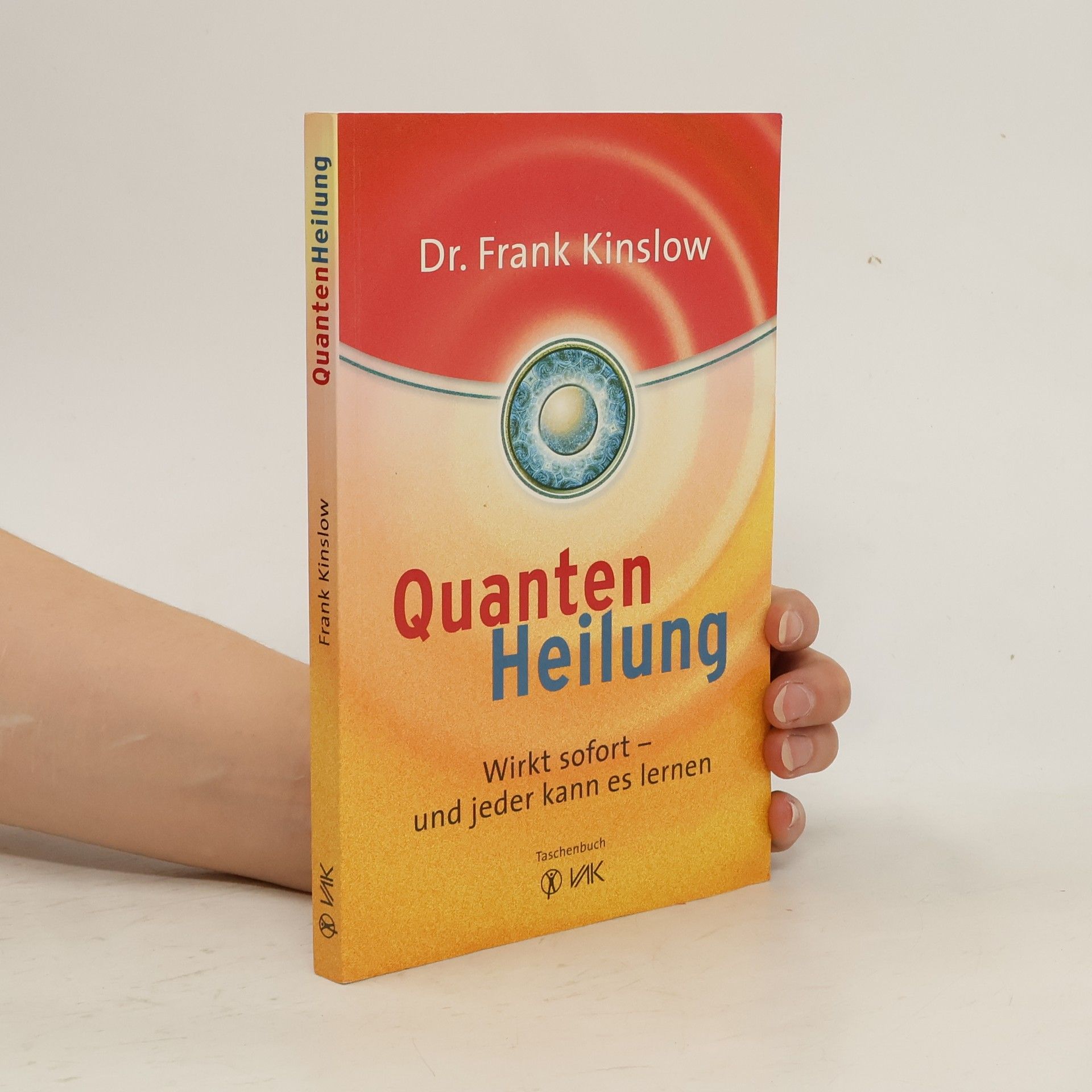 Frank Kinslow Quantenheilung