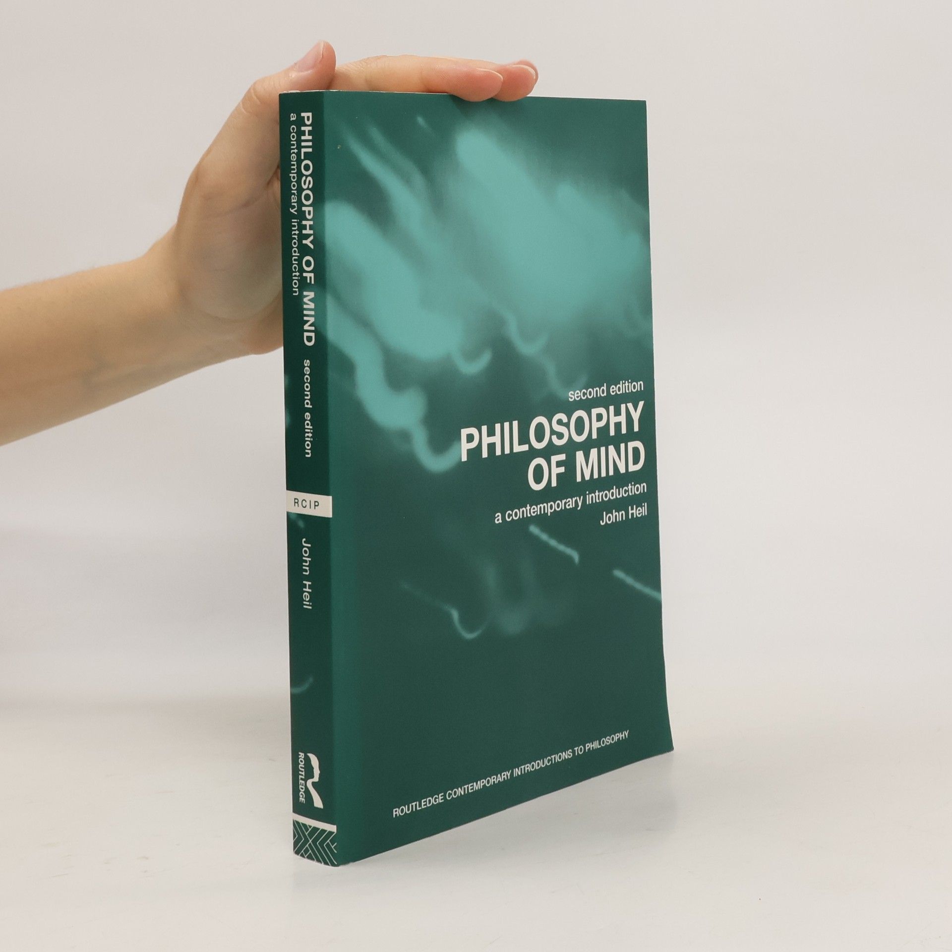 John Heil Philosophy of Mind