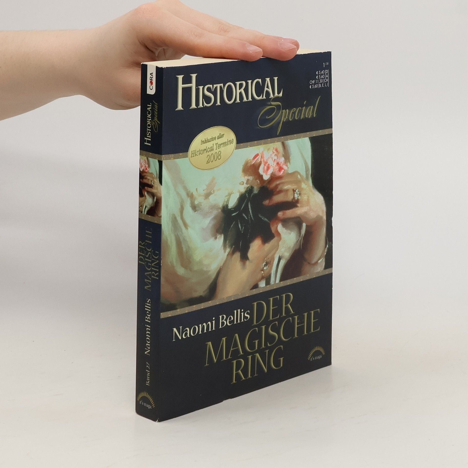 Naomi Bellis Historical Special. Das Magische Ring