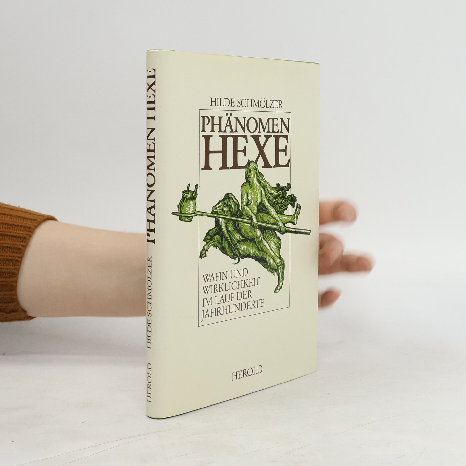 Hilde Schmölzer Phänomen Hexe