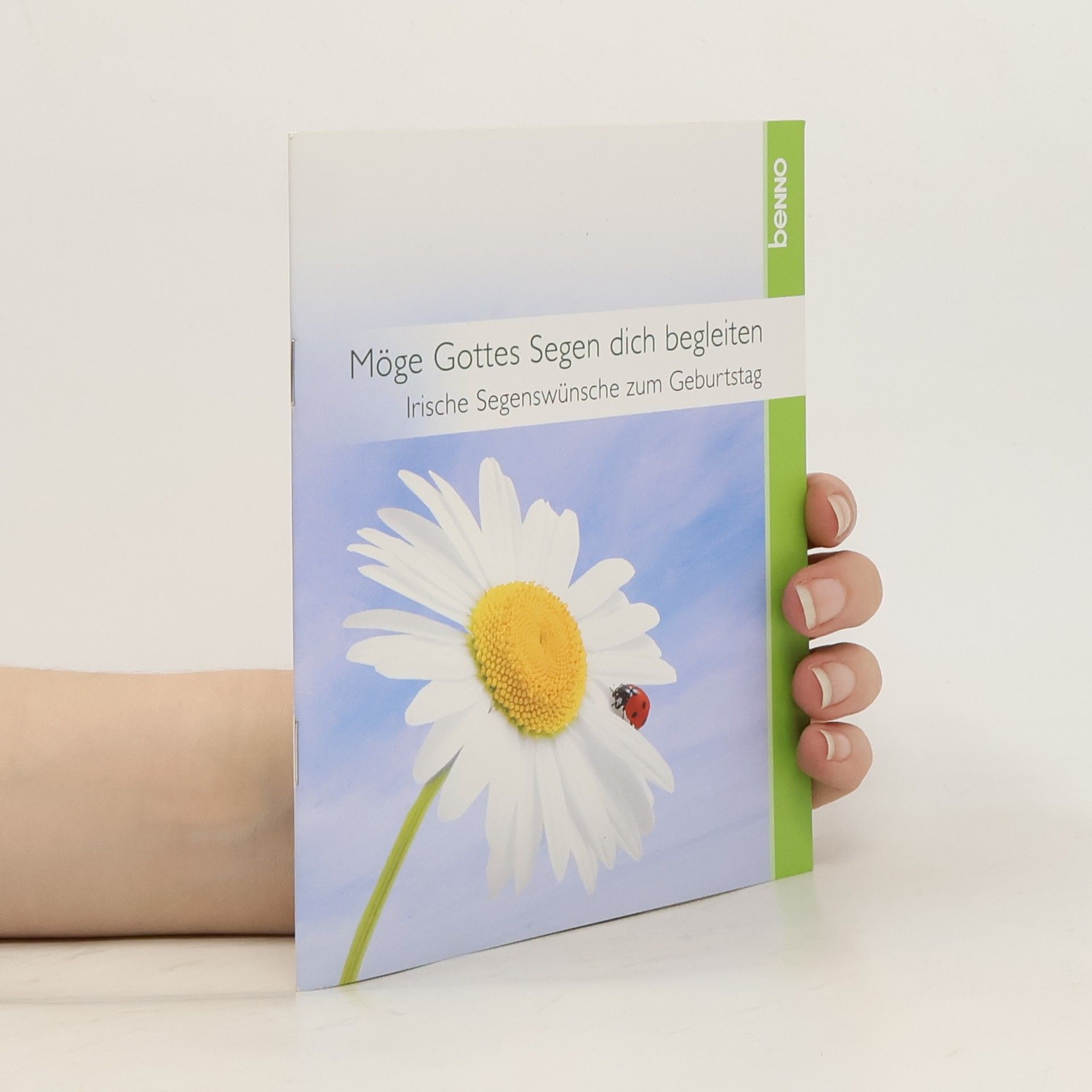 Autorenkollektiv Möge Gottes Segen dich begleiten