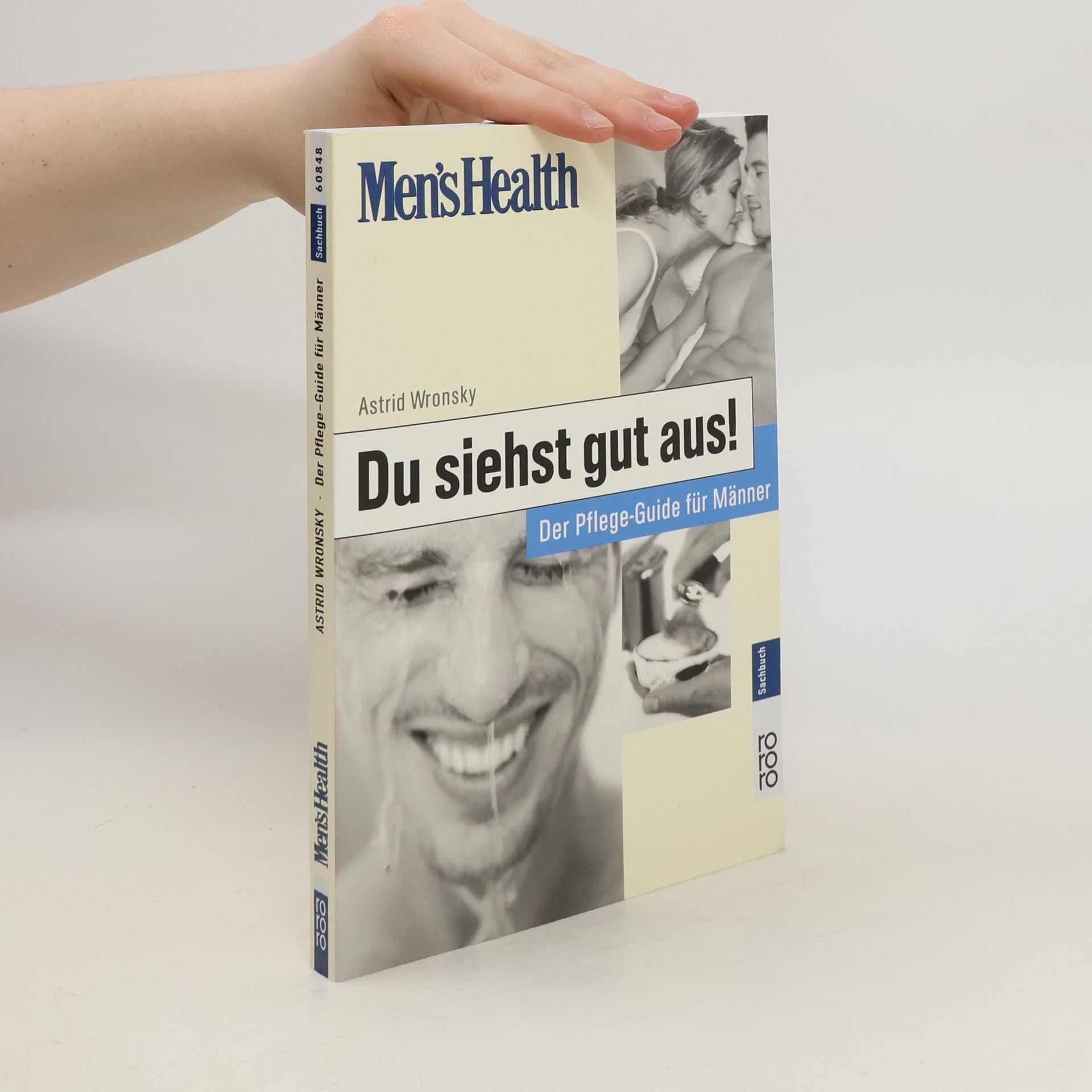 Astrid Wronsky Du siehst gut aus!