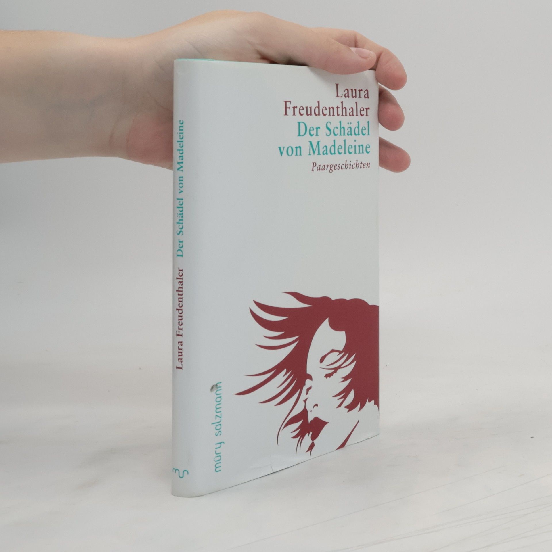 Laura Freudenthaler Der Schädel von Madeleine
