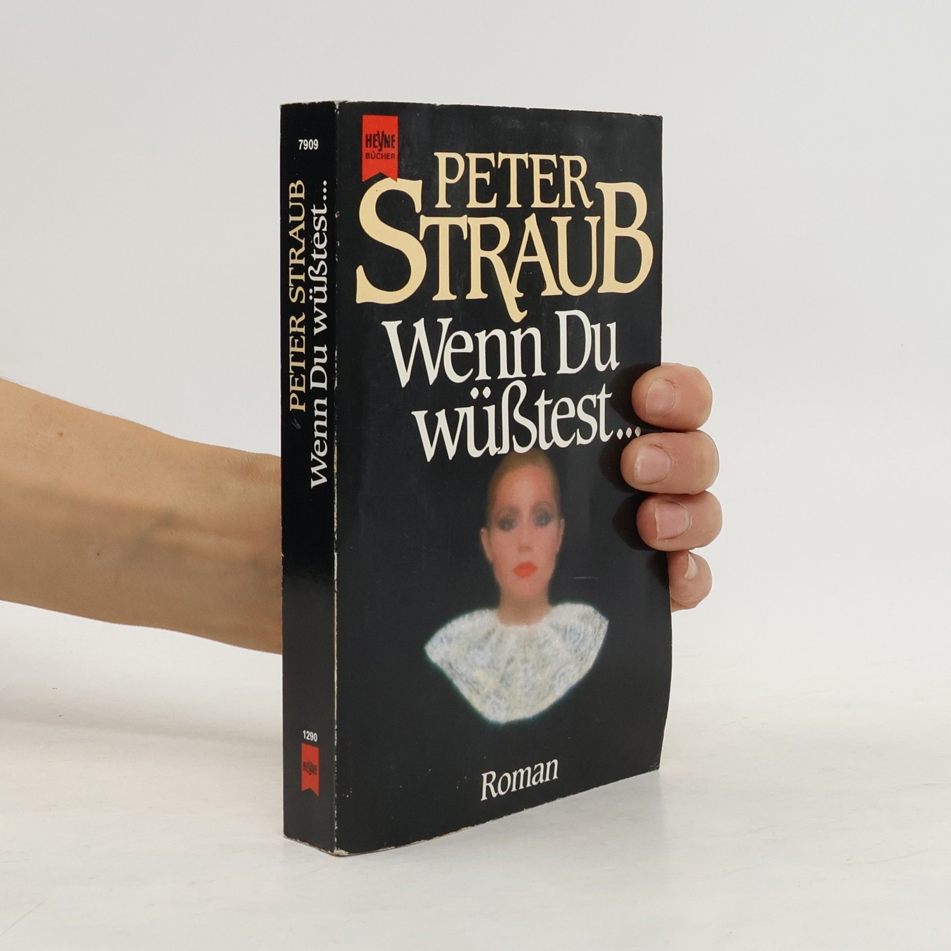 Peter Straub Wenn Du wüsstest ...