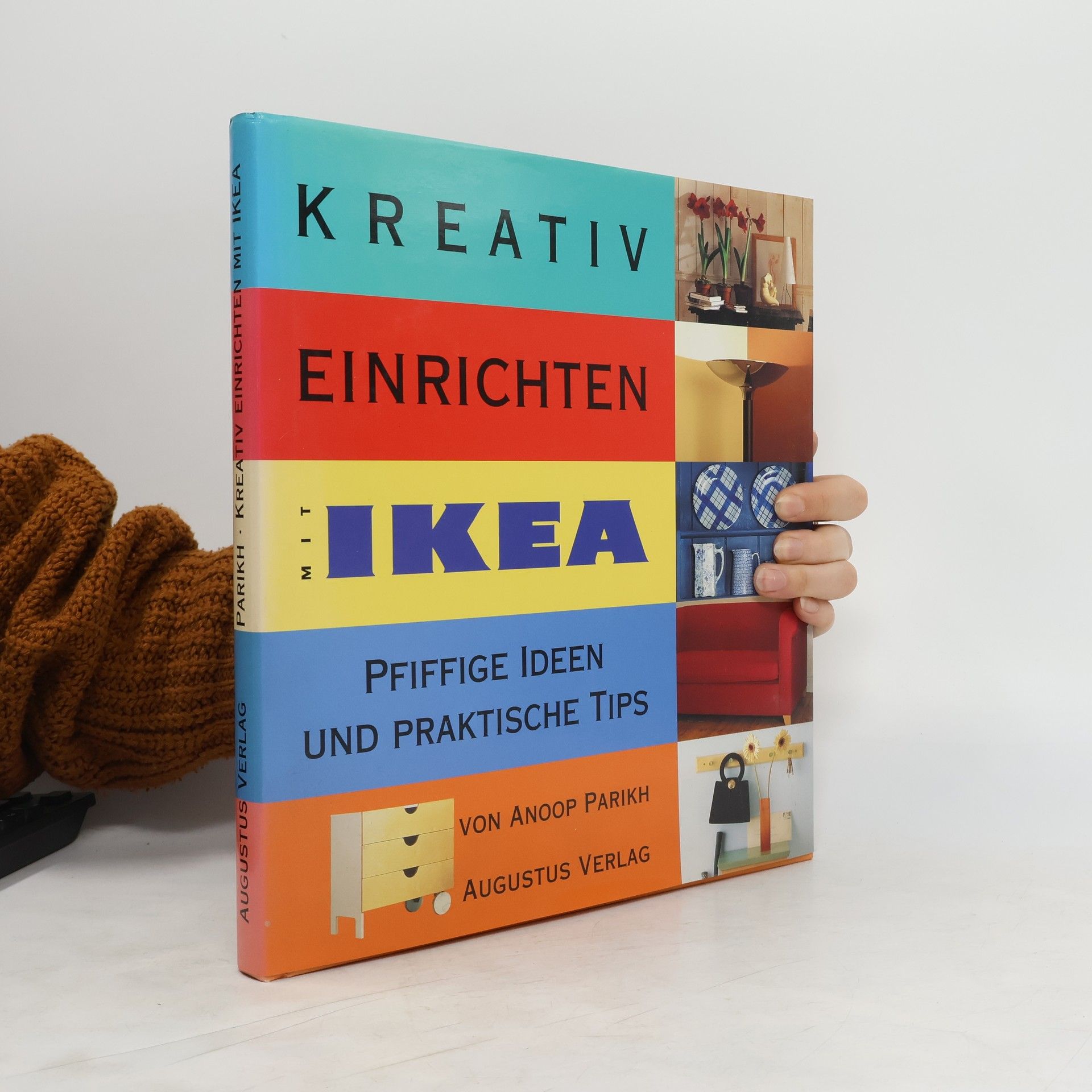 Anoop Parikh Kreativ Einrichten mit Ikea