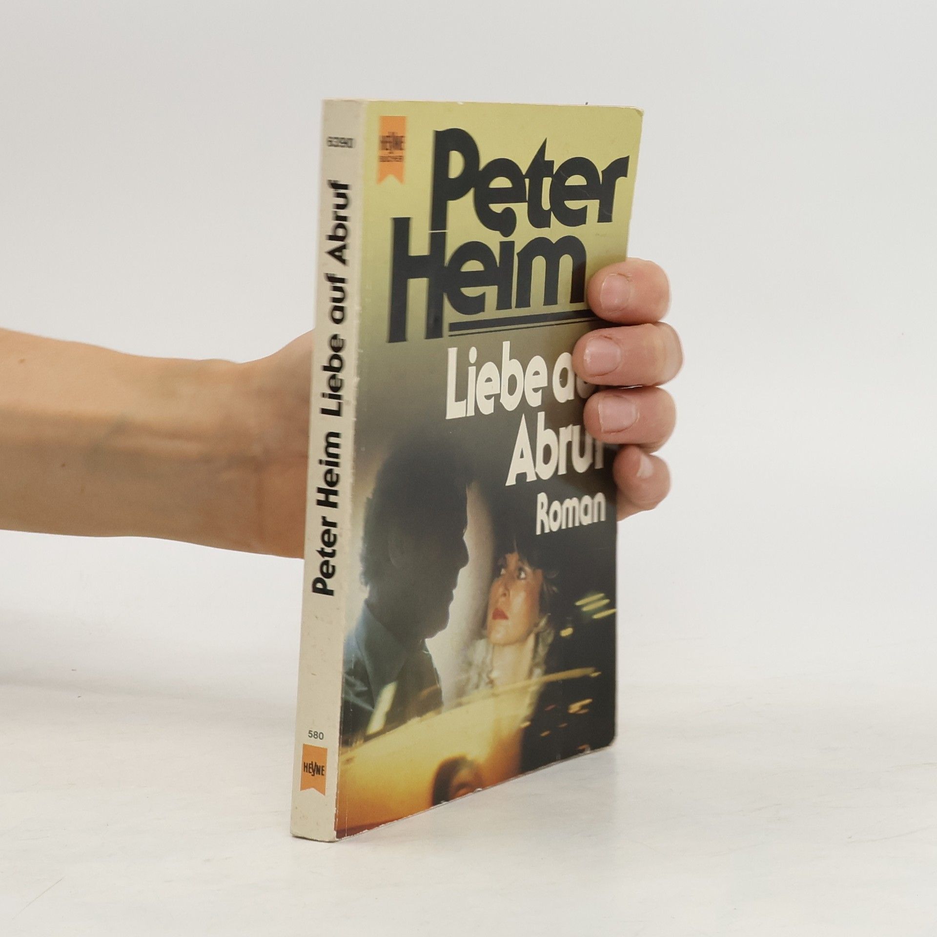 Hans-Peter Heim Liebe auf Abruf.