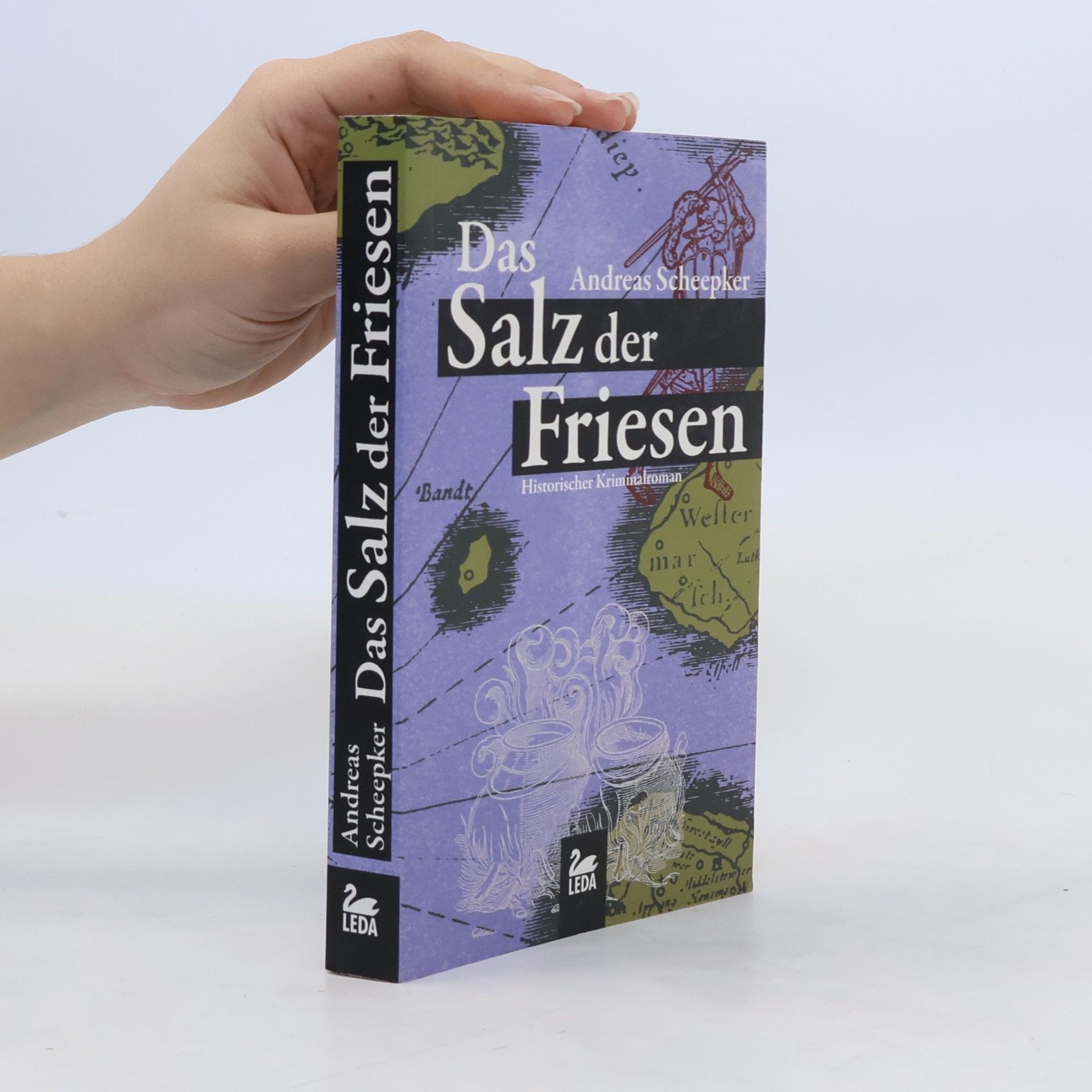 Andreas Scheepker Das Salz der Friesen
