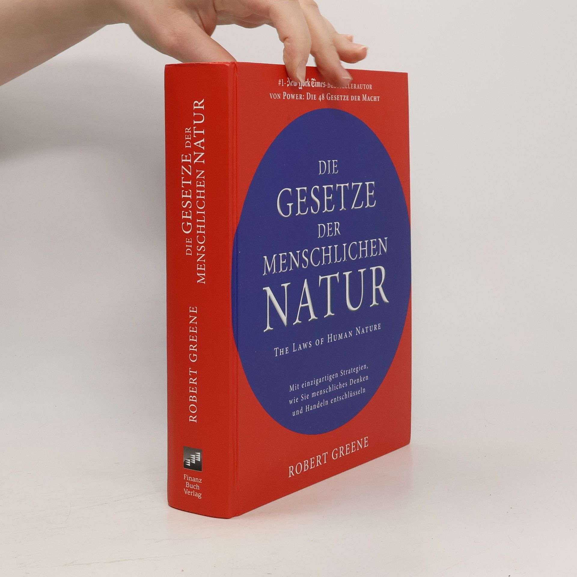 Robert Greene Die Gesetze der menschlichen Natur