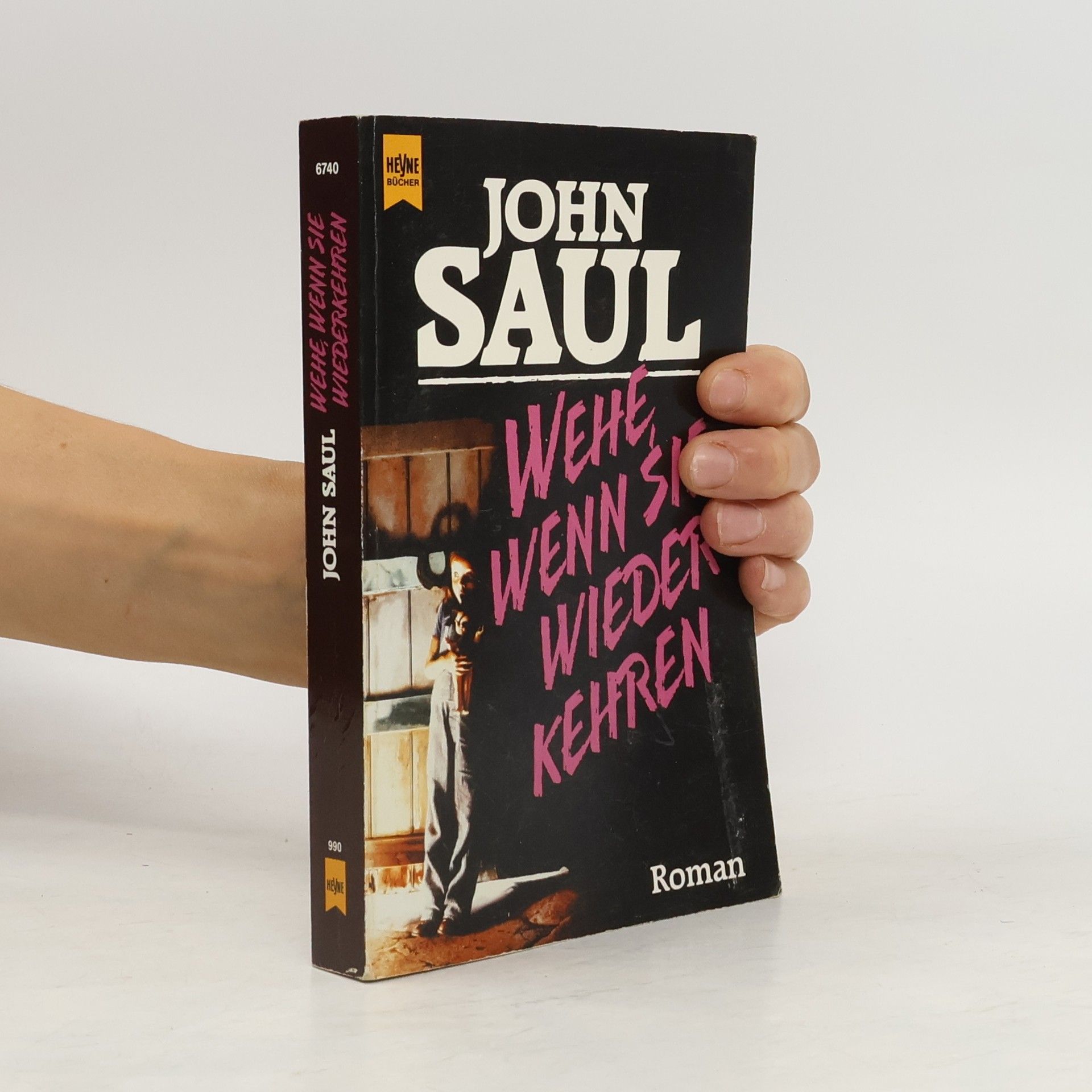 John Saul Wehe, Wenn Sie Wiederkehren