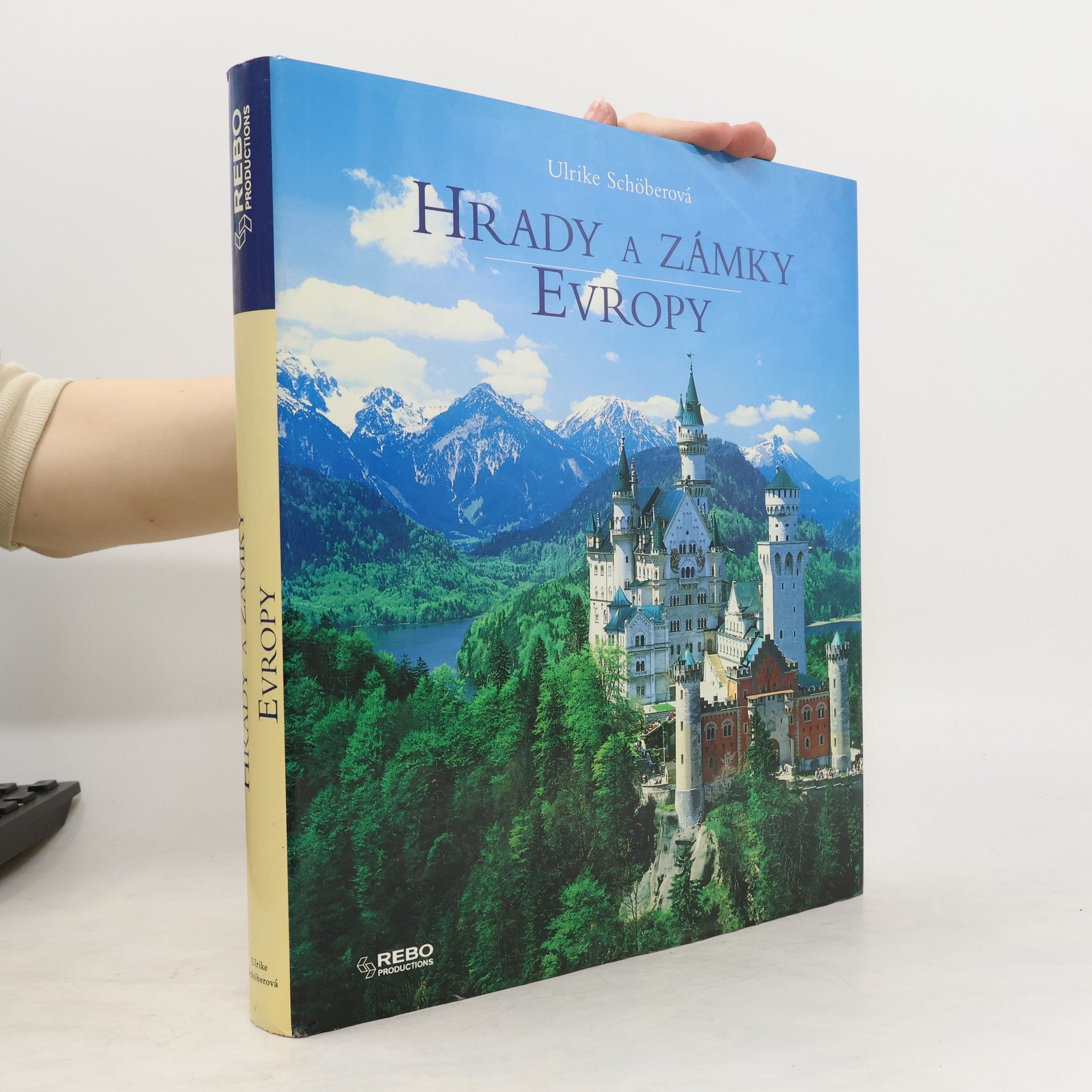 Ulrike Schöber Hrady a zámky Evropy