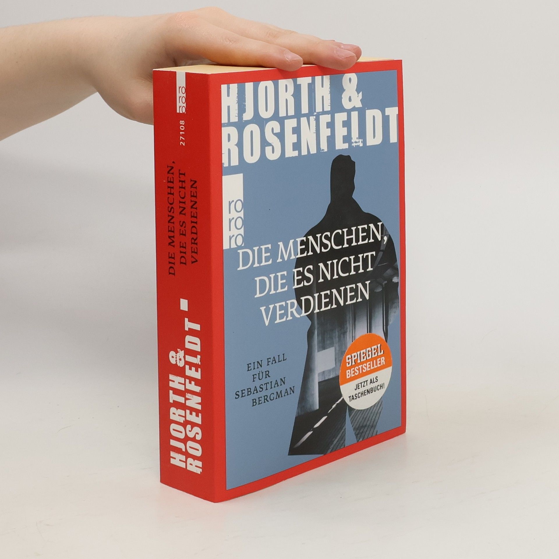 Michael Hjorth Die Menschen, die es nicht verdienen