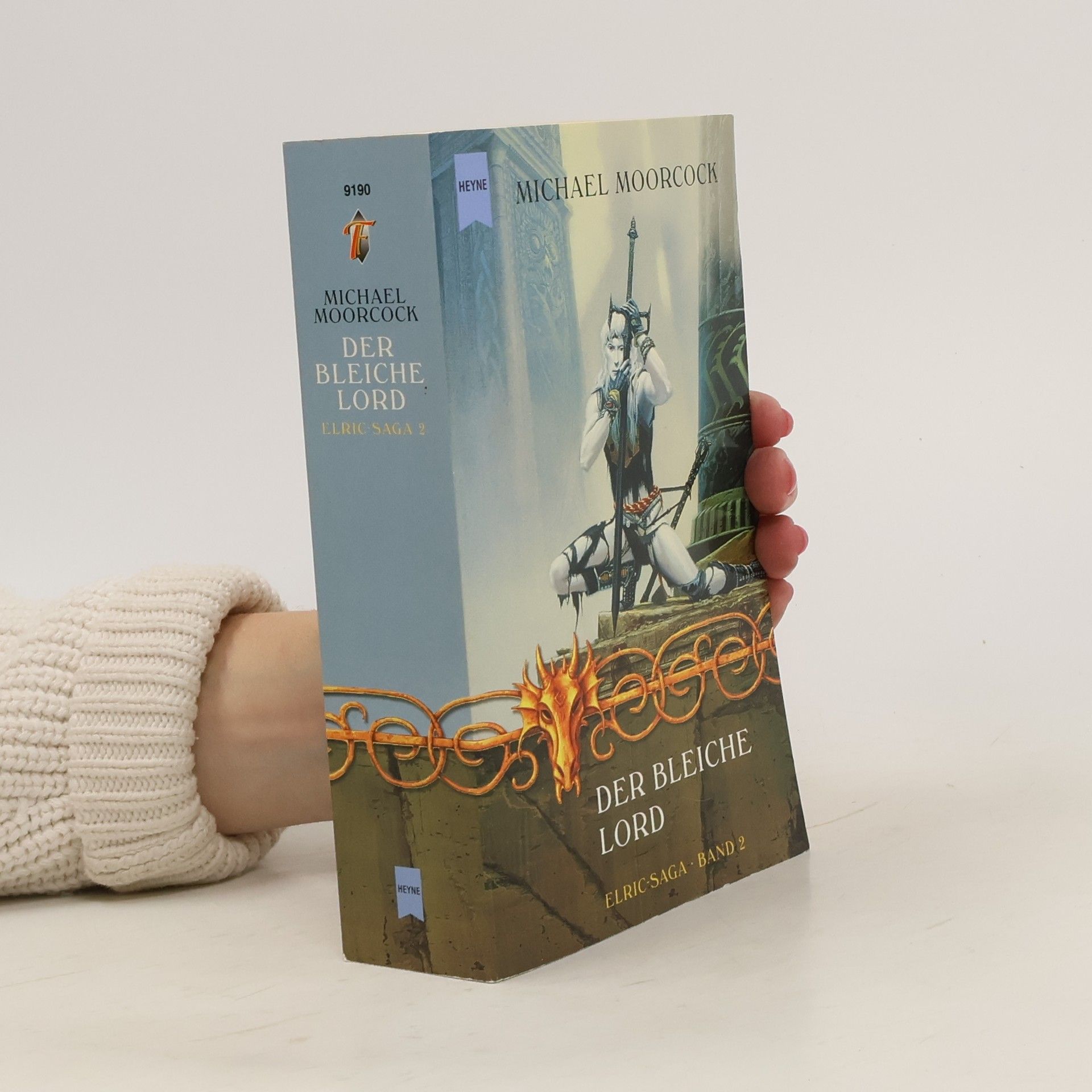 Michael Moorcock Der bleiche Lord. Der verzauberte Turm; Im Banne des schwarzen Schwertes; Sturmbringer. 3 Romane in e. Bd.