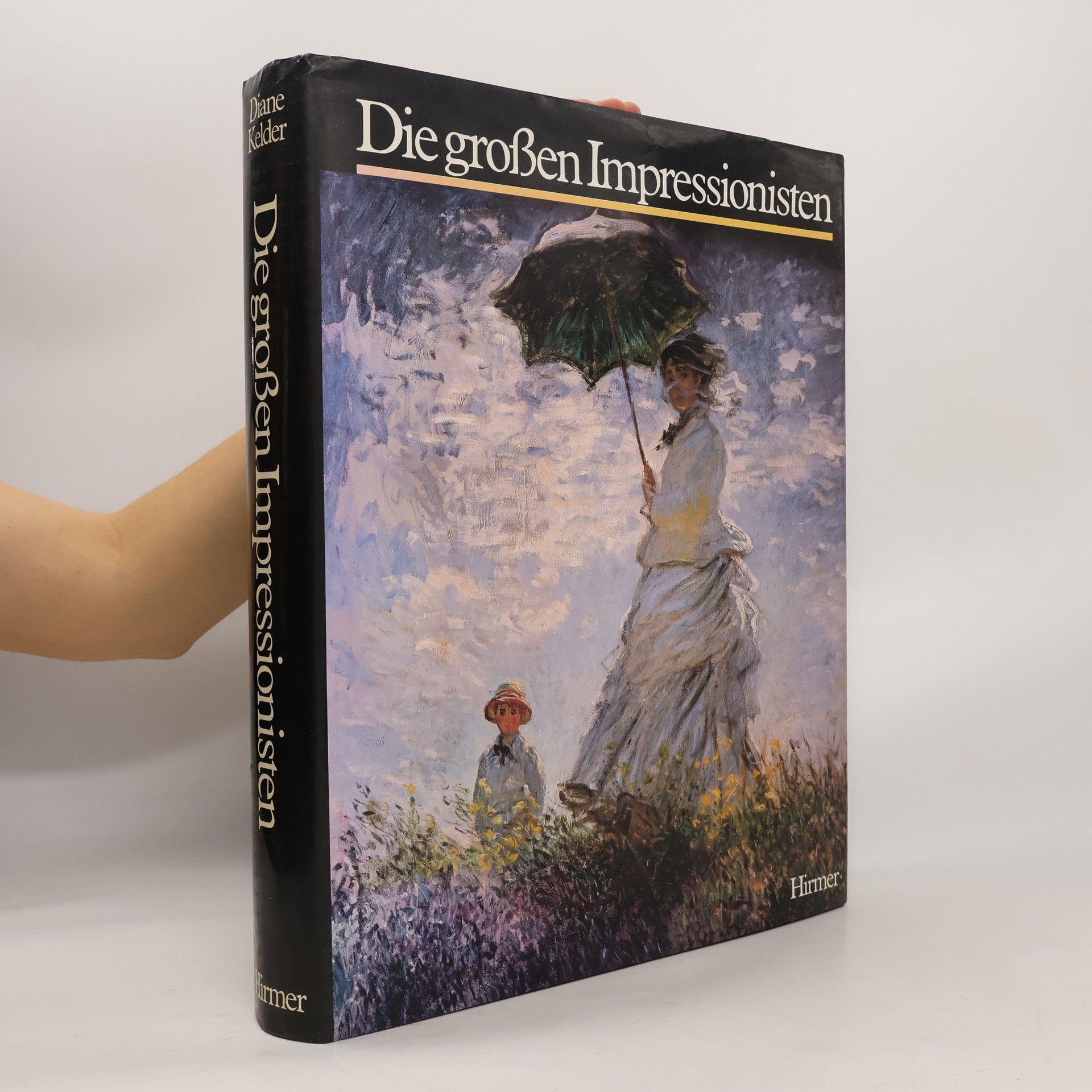 Diane Kelder Die grossen Impressionisten