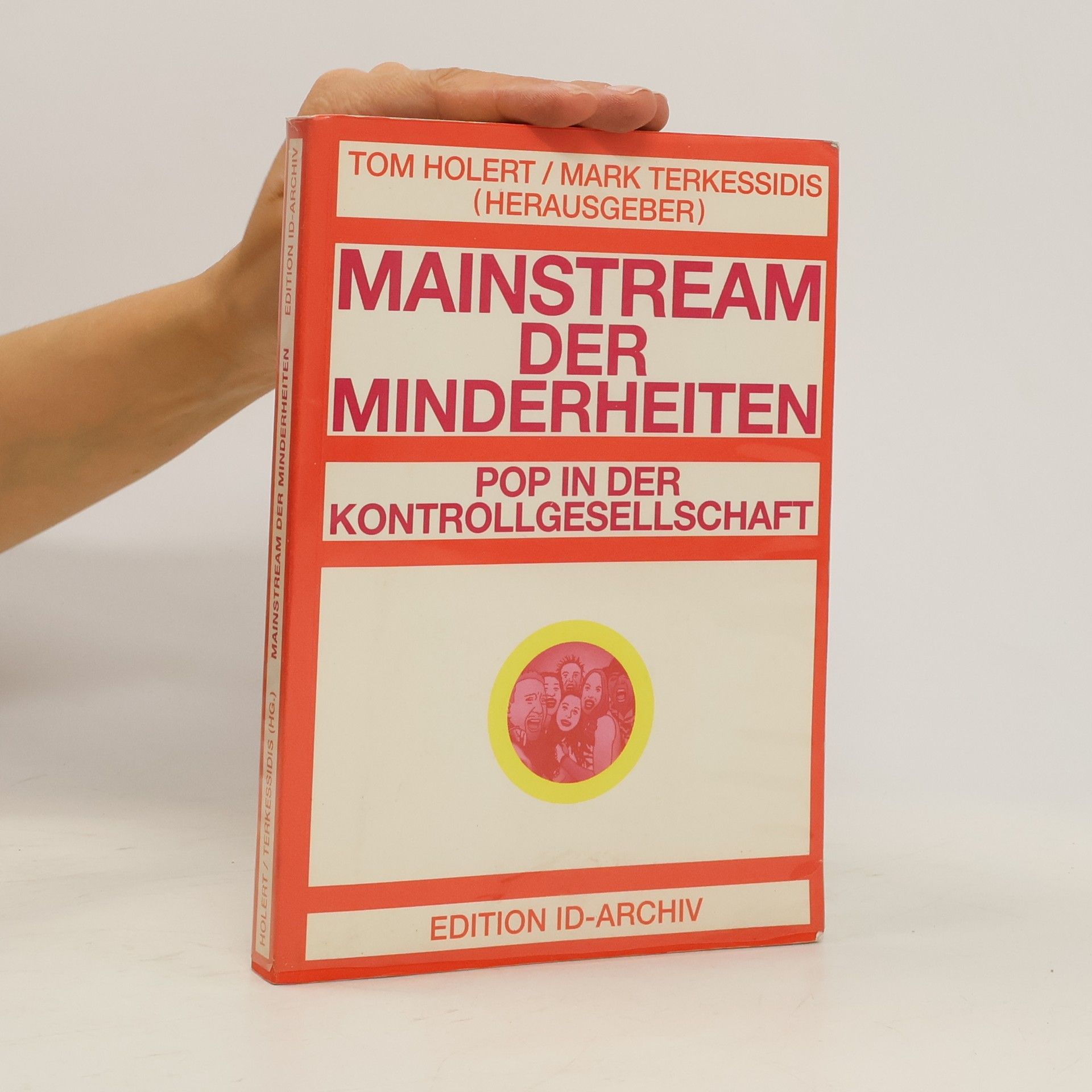 Tom Holert Mainstream der Minderheiten