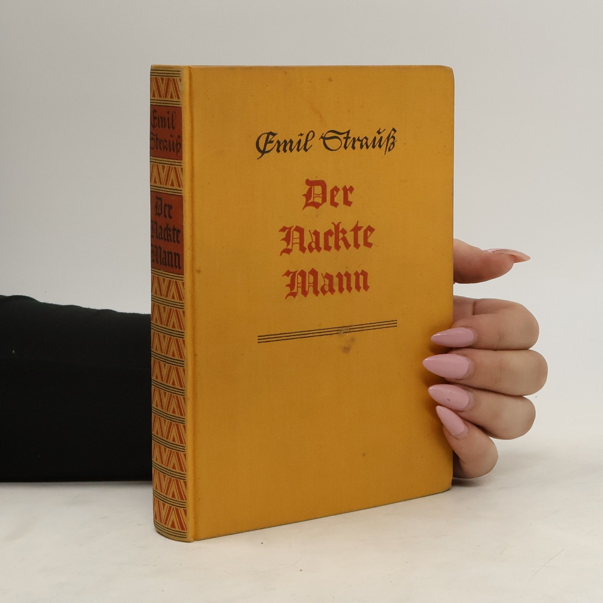 Emil Strauß Der Nackte Mann