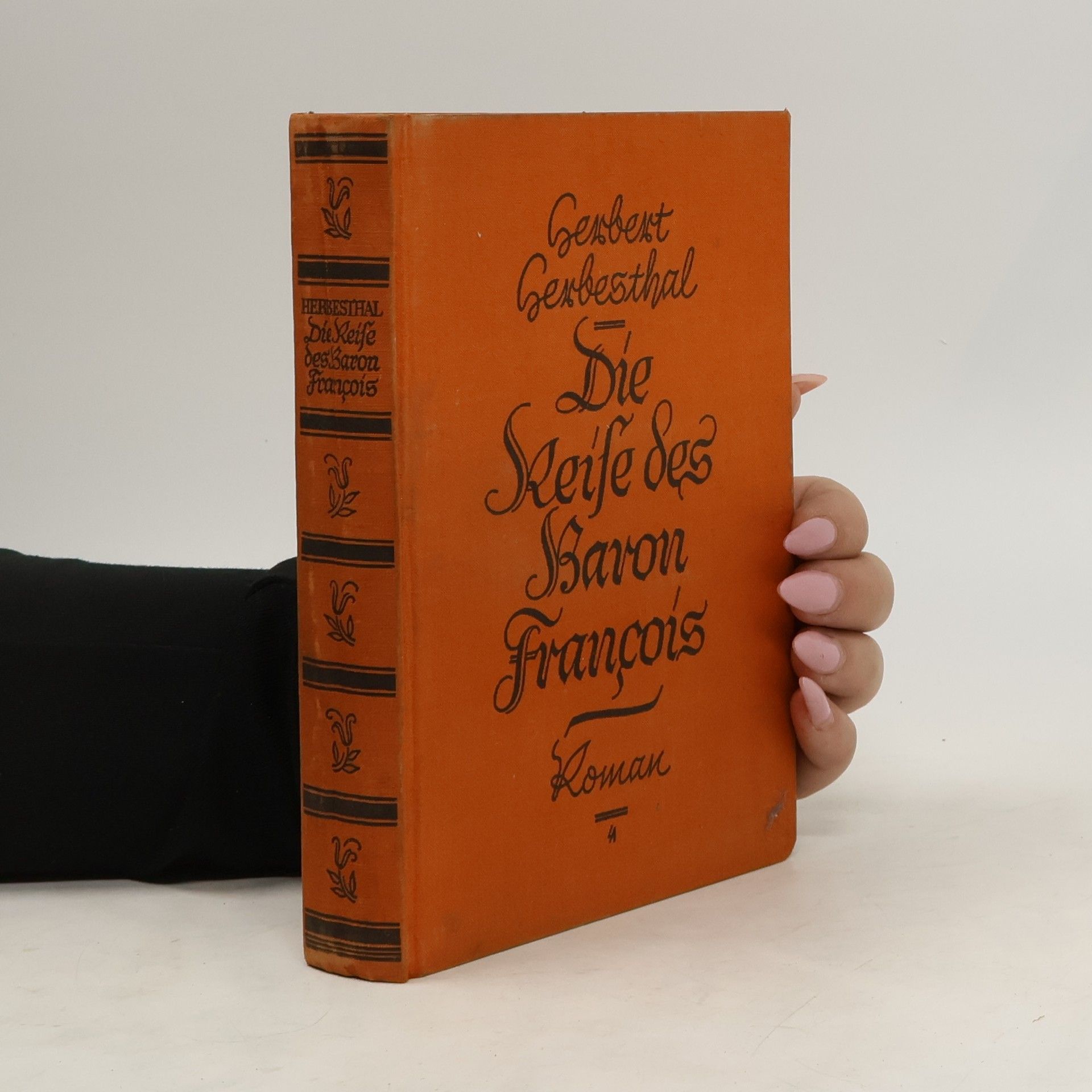 Herbert Herbesthal Die Reise des Baron François