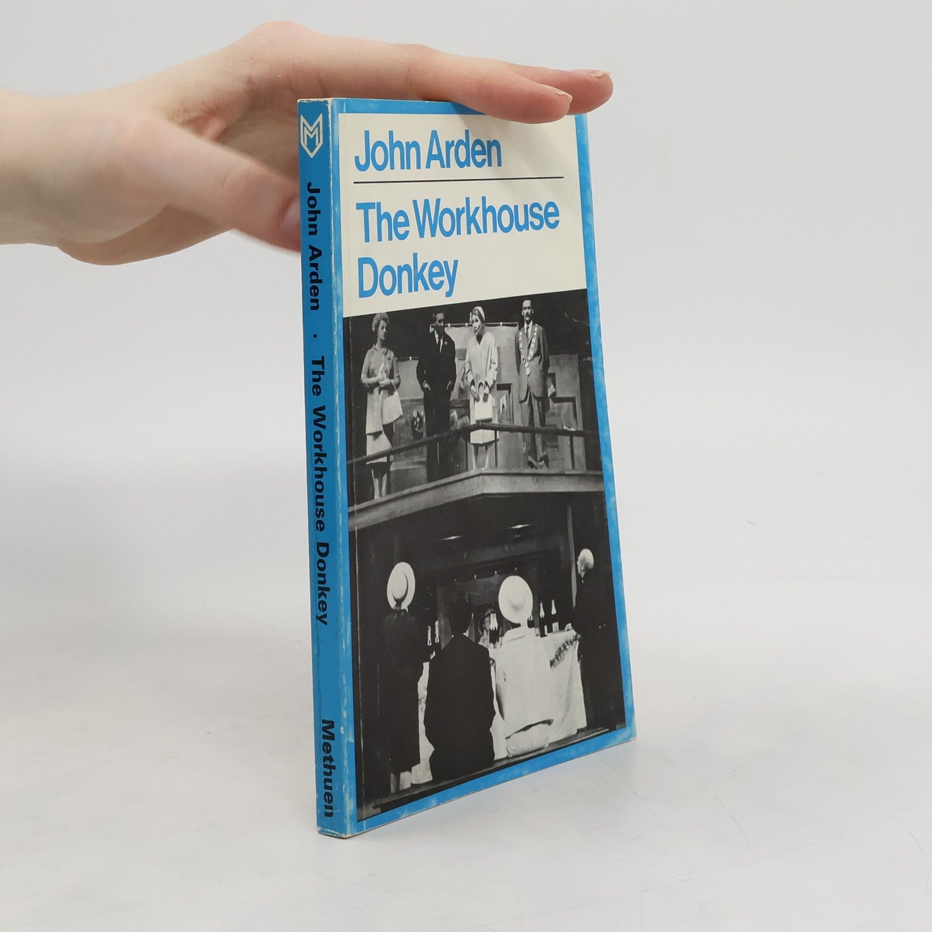 John Arden The Workhouse Donkey