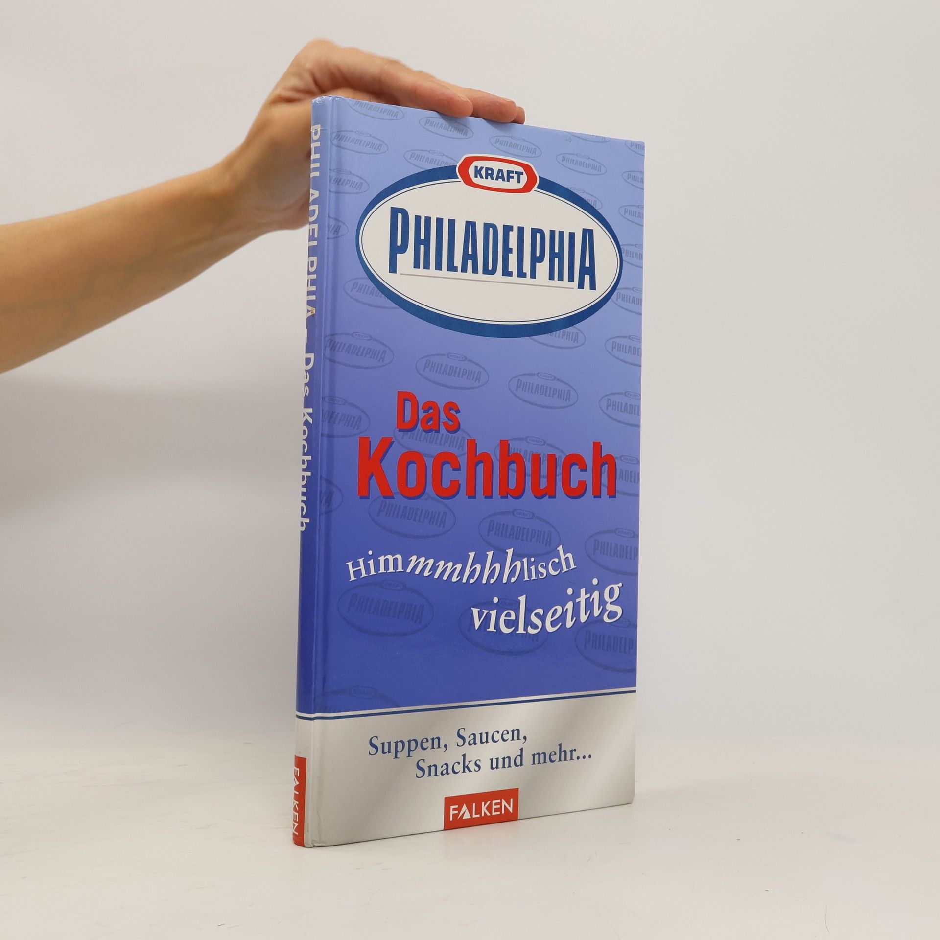 Anja Halveland Kraft-Philadelphia, das Kochbuch