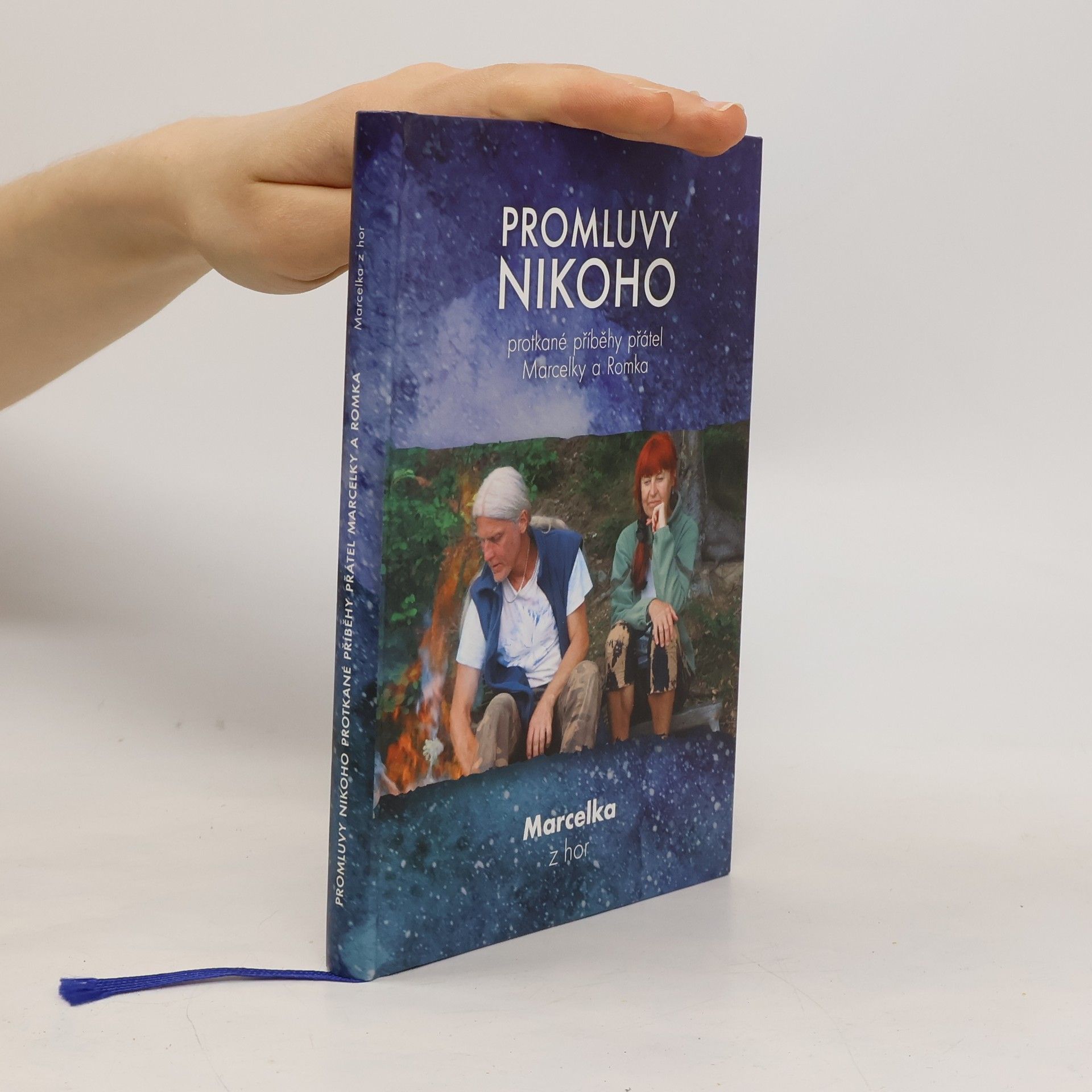 Marcelka z hor Promluvy nikoho. Protkané příběhy Marcelky a Romka