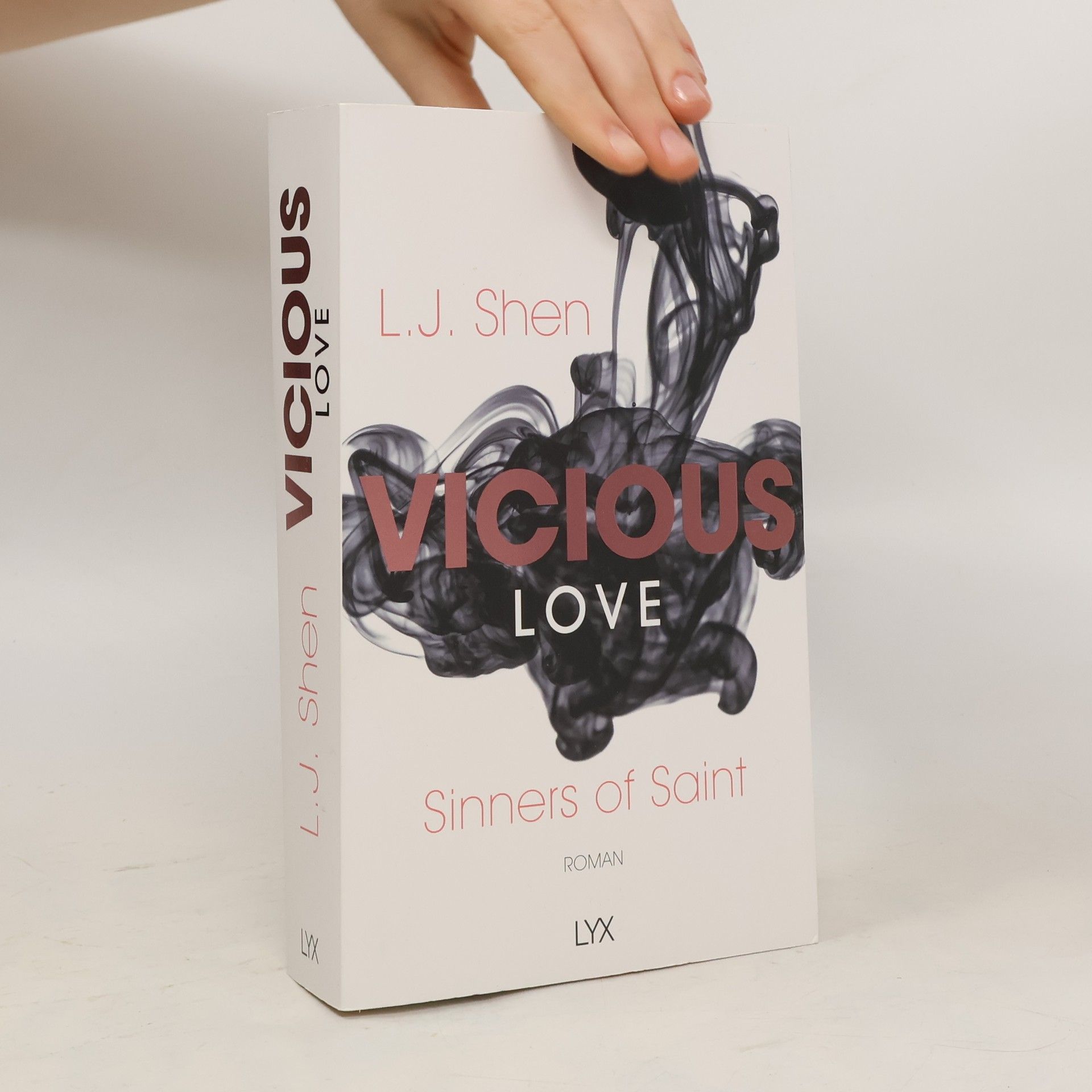 L. J. Shen Vicious Love. Twisted Love. Scandal Love. Broken Love