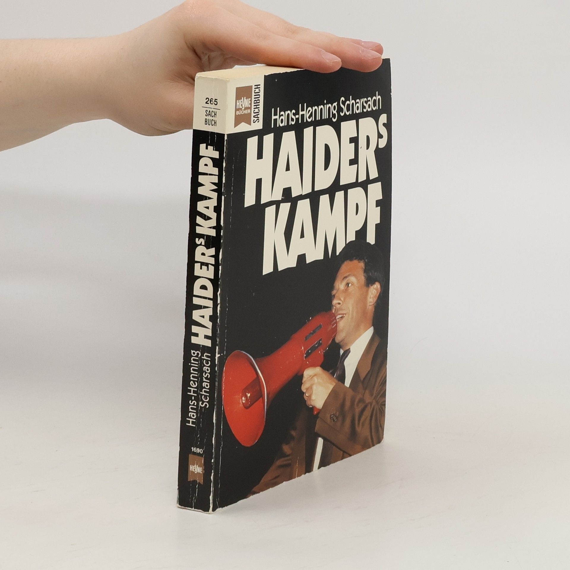 Hans-Henning Scharsach Haiders Kampf