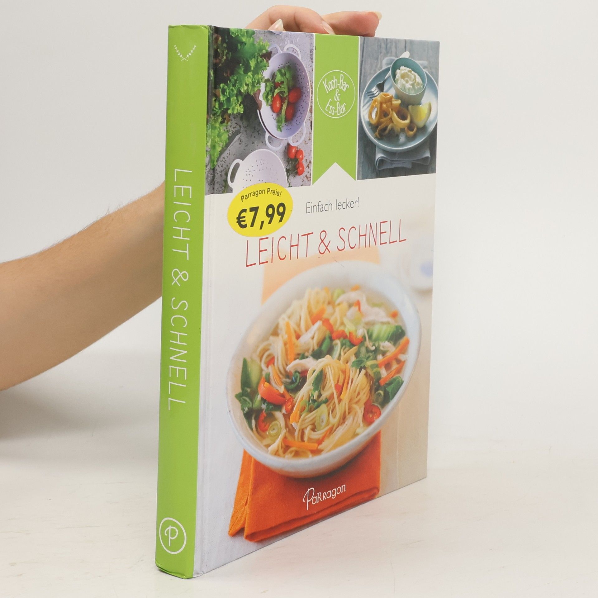 kolektiv Einfach lecker! Leicht & schnell