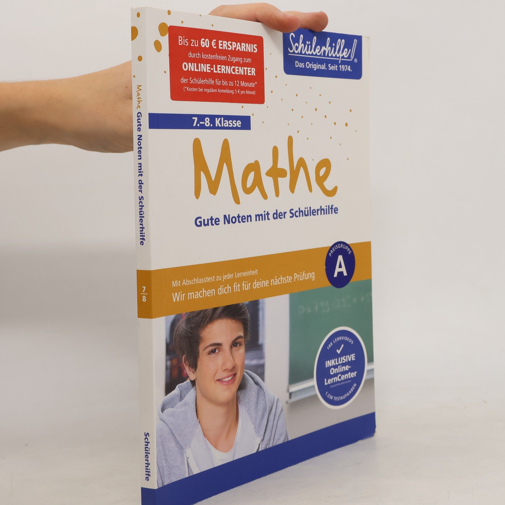 Autorenkollektiv Mathe. Gute Noten mit der Schülerhilfe