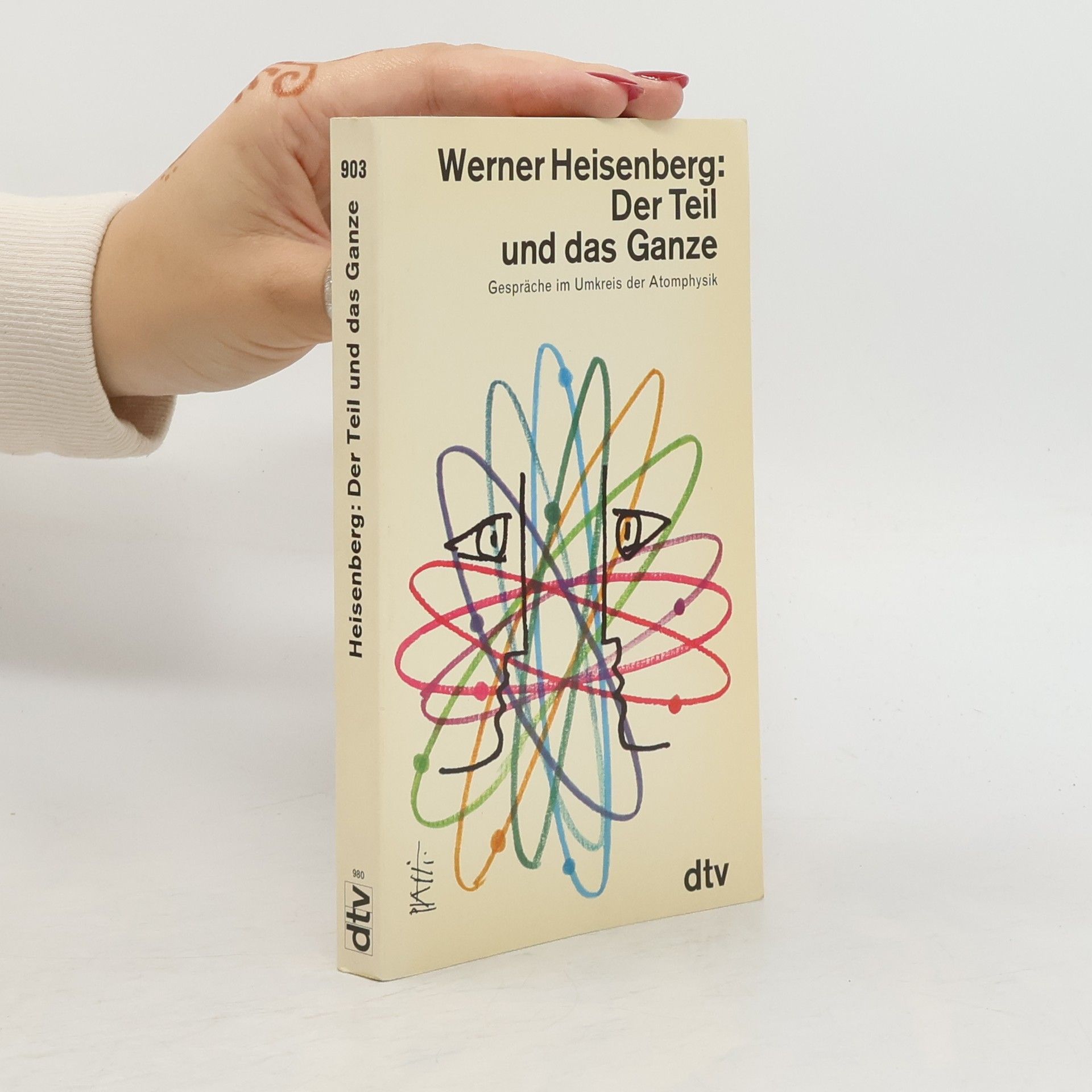 Werner Heisenberg Der Teil und das Ganze
